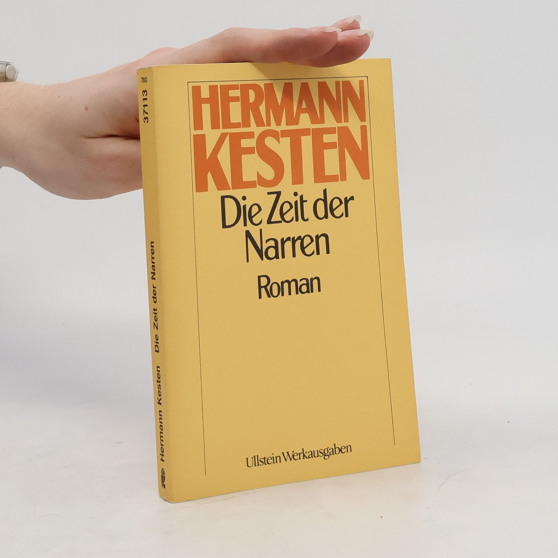 Hermann Kesten Die Zeit der Narren