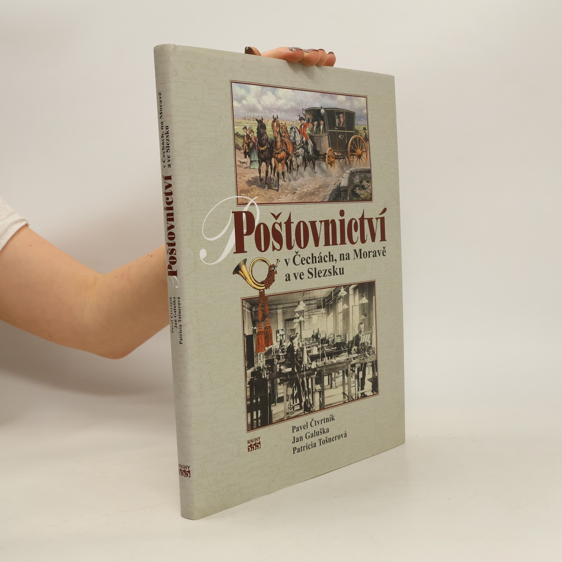 Pavel Čtvrtník Poštovnictví v Čechách, na Moravě a ve Slezsku