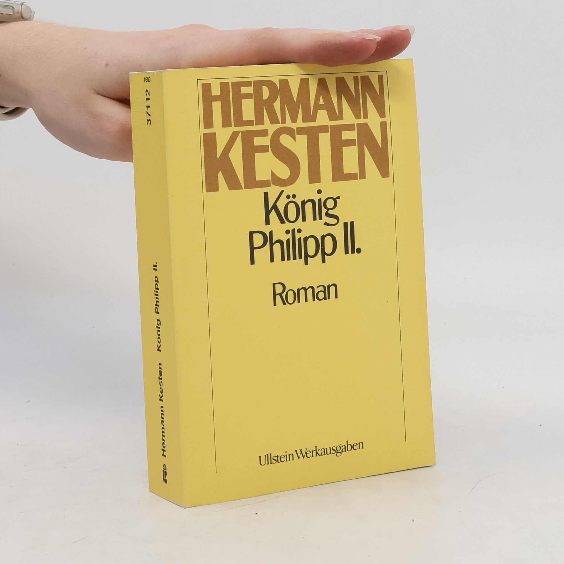 Hermann Kesten König Philipp II.