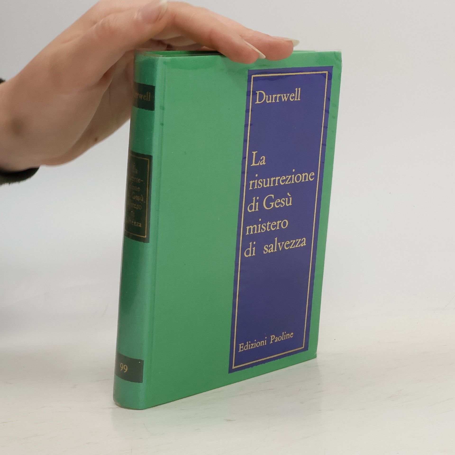François-Xavier Durrwell La resurrezione di Gesù. Mistero di salvezza