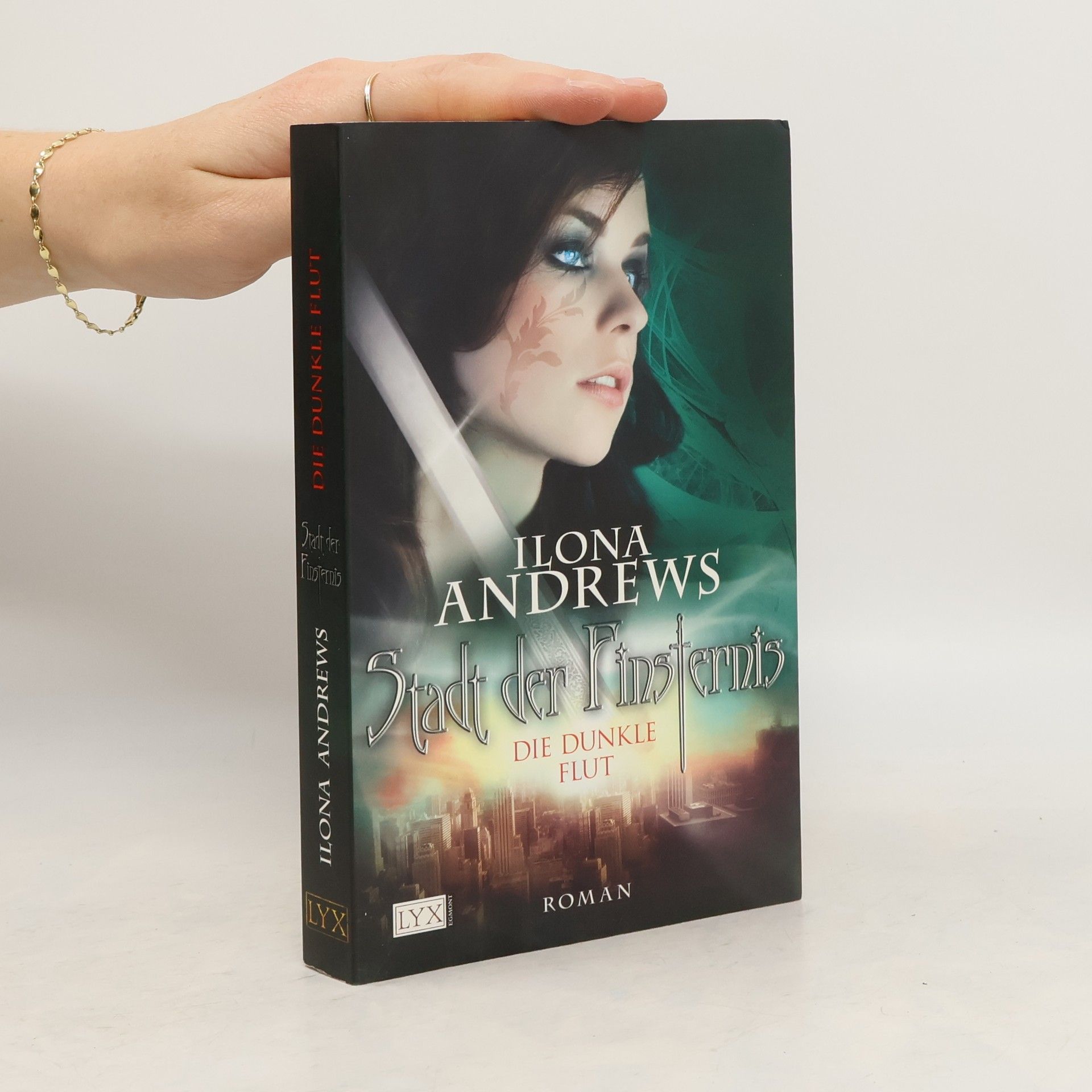 Ilona Andrews Stadt der Finsternis. Die dunkle Flut