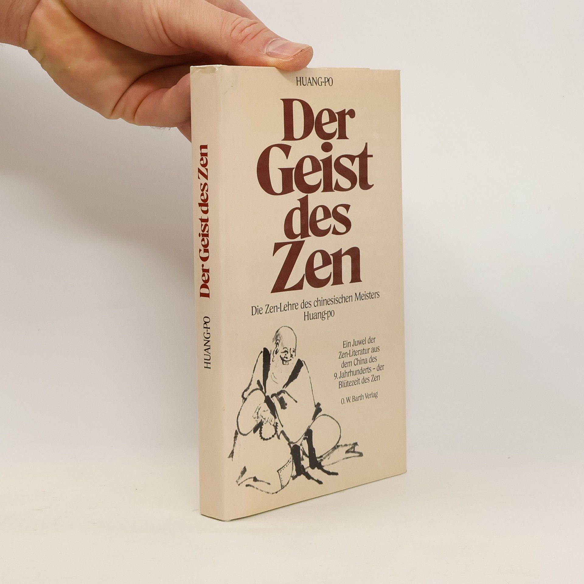 Huang Po Der Geist des Zen