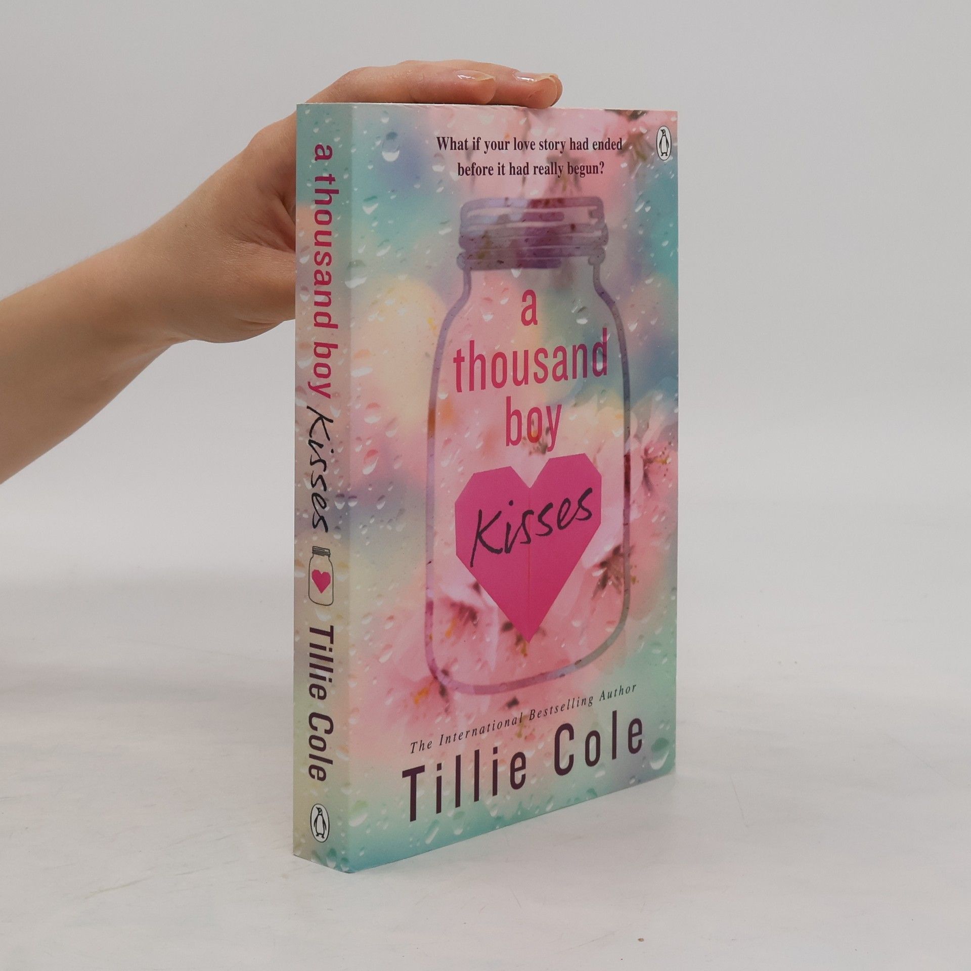 Tillie Cole A thousand boy kisses