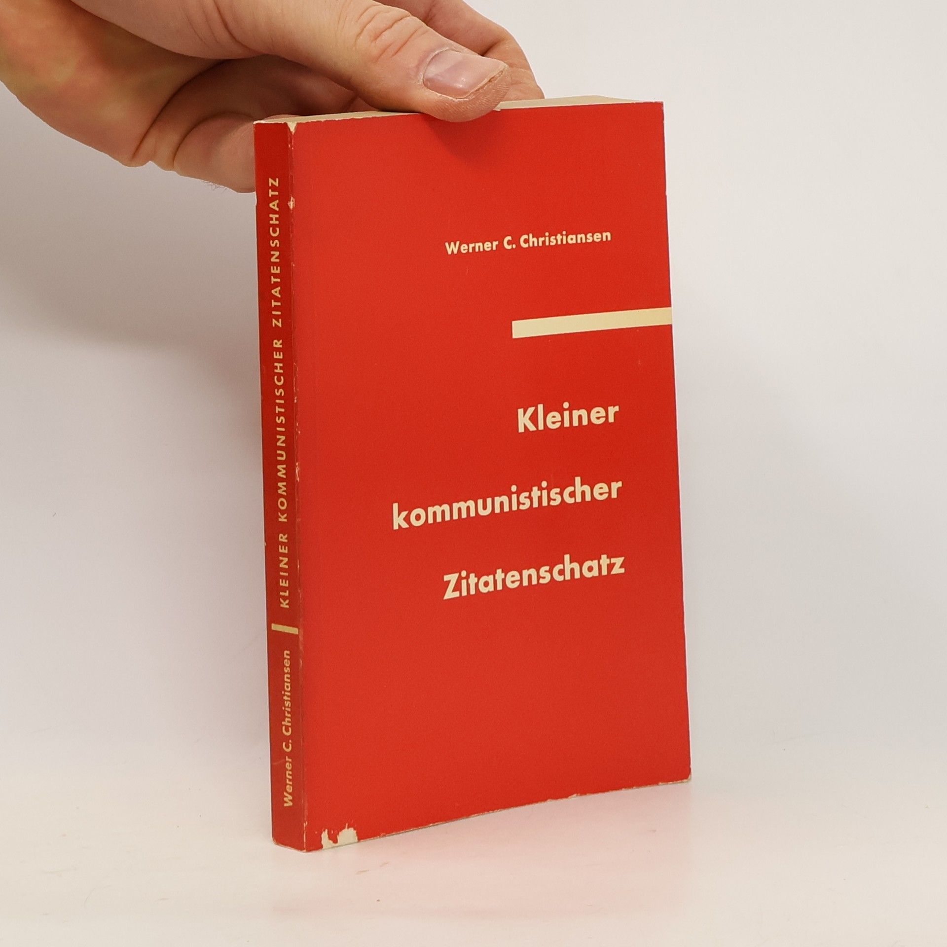 Werner C Christiansen Kleiner kommunistischer Zitatenschatz