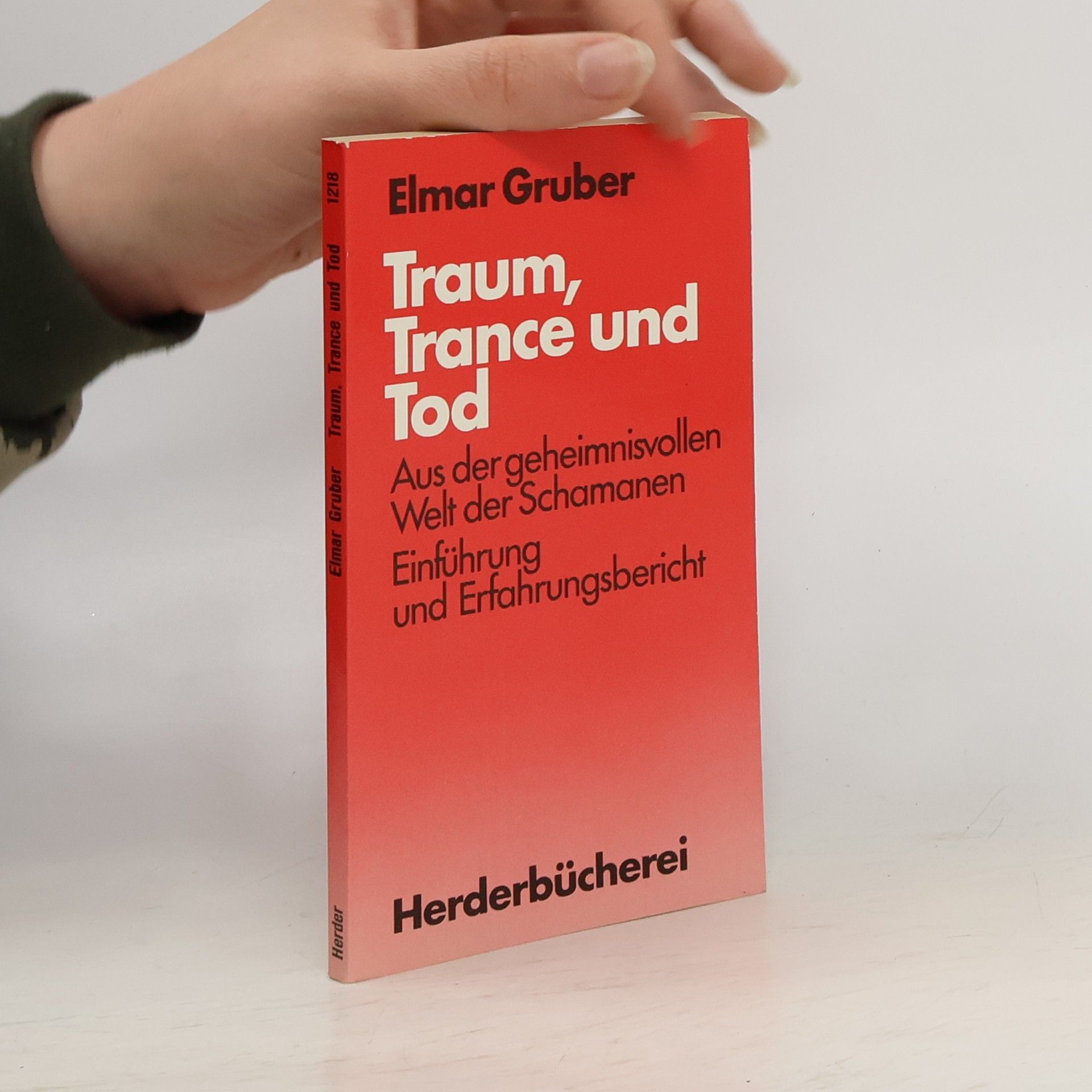 Elmar R. Gruber Traum, Trance und Tod