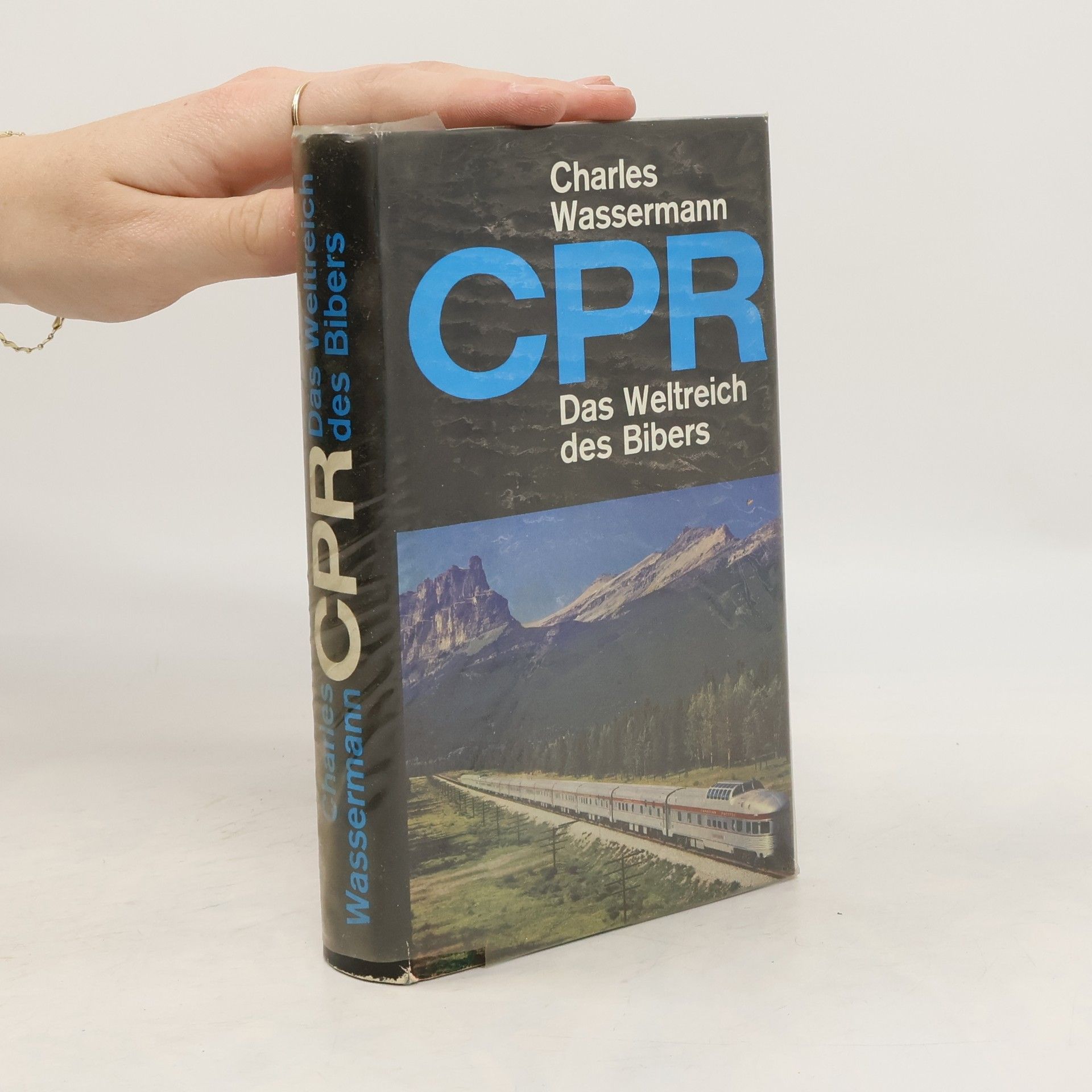 Charles Wassermann CPR. Das Weltreich des Bibers