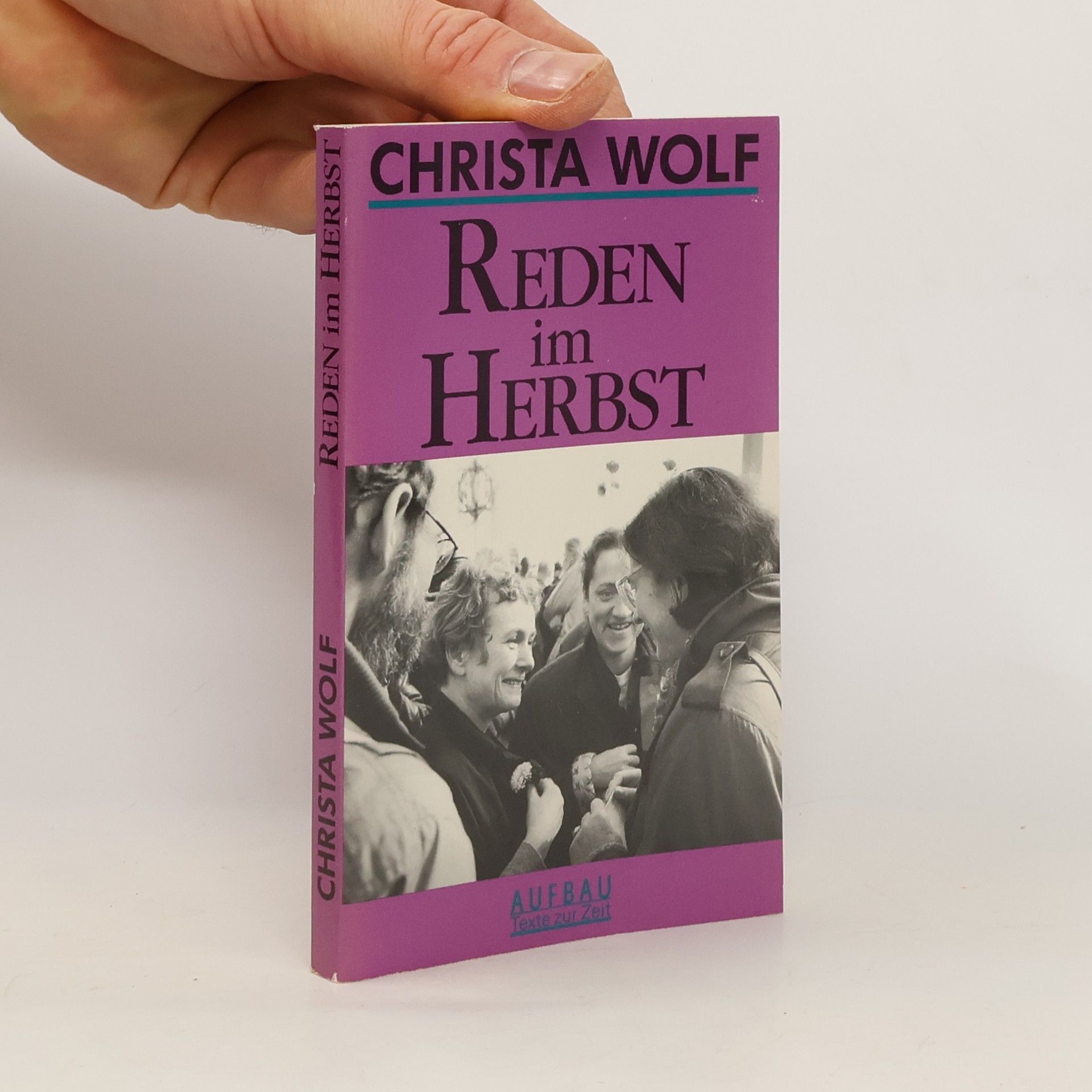 Christa Wolf Reden im Herbst
