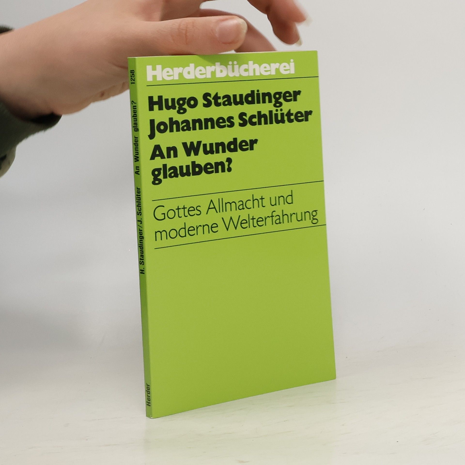 Hugo Staudinger An Wunder glauben?