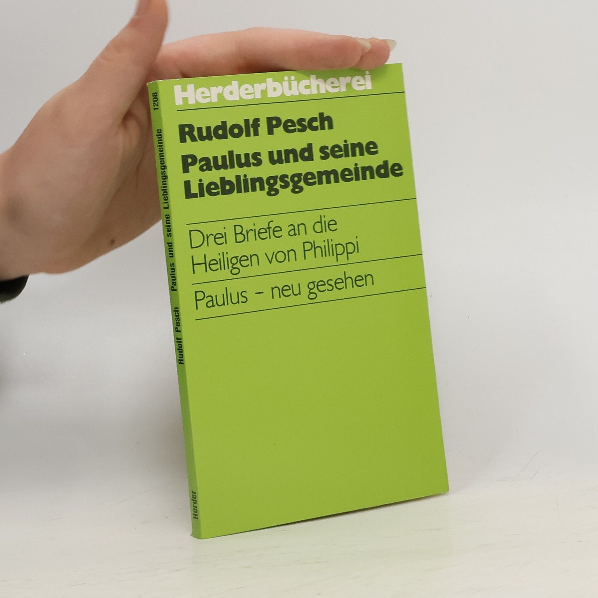 Rudolf Pesch Paulus und seine Lieblingsgemeinde