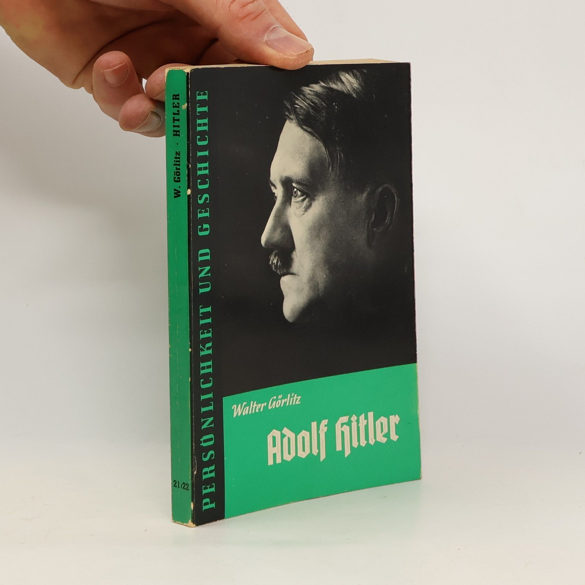 Walter Görlitz Adolf Hitler
