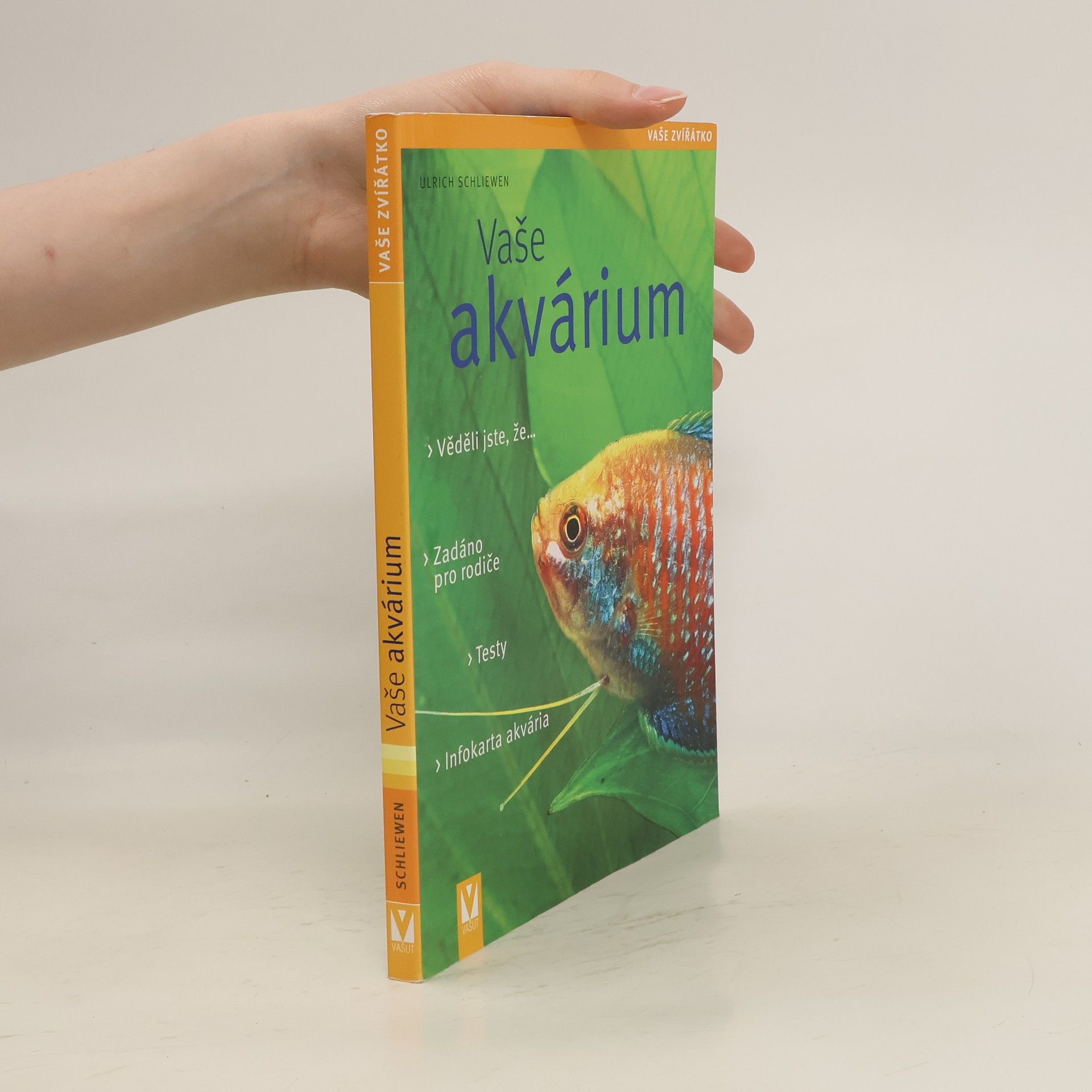 Ulrich K. Schliewen Vaše akvárium