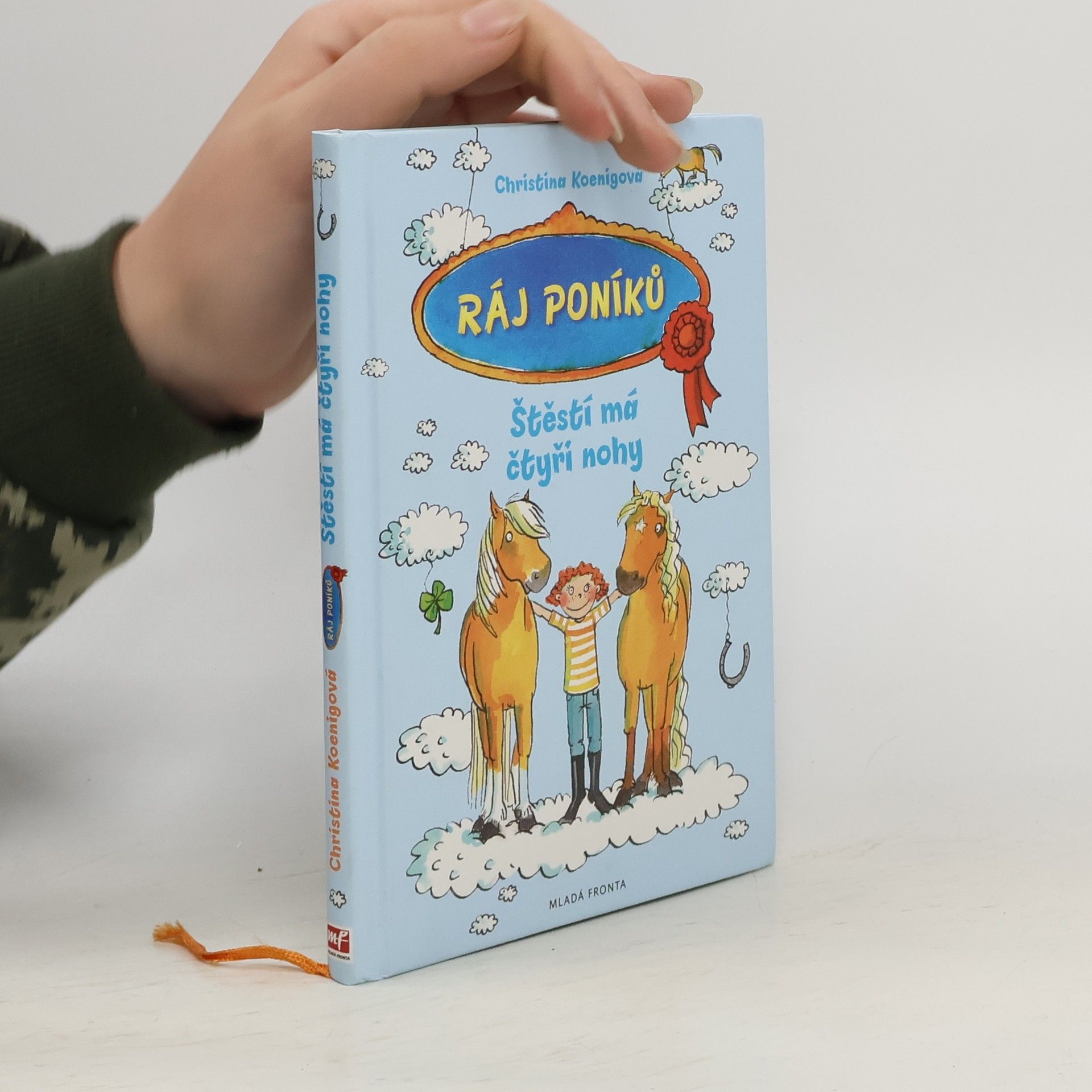Christina Koenig Ráj poníků. Štěstí má čtyři nohy