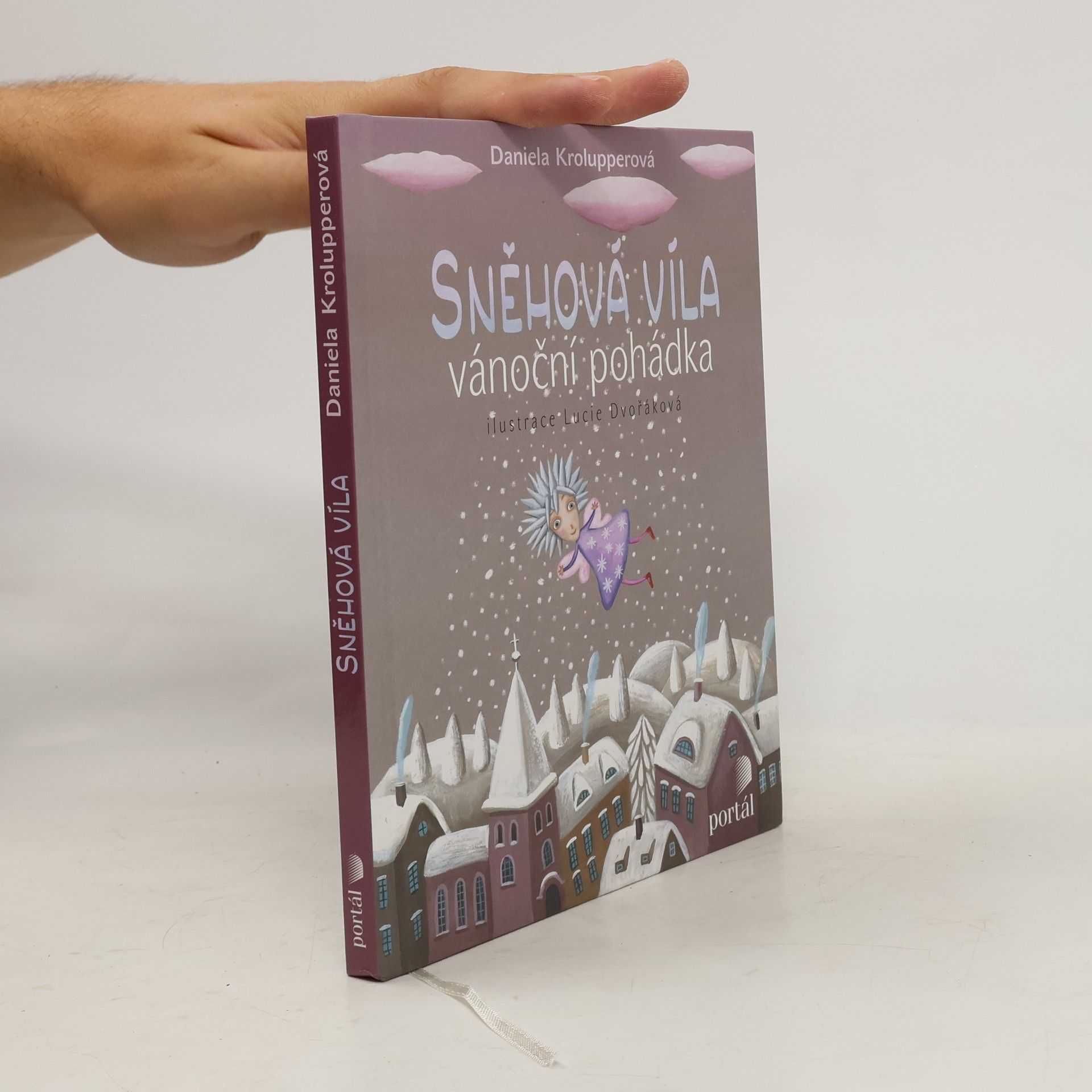 Daniela Krolupperová Sněhová víla. Vánoční pohádka