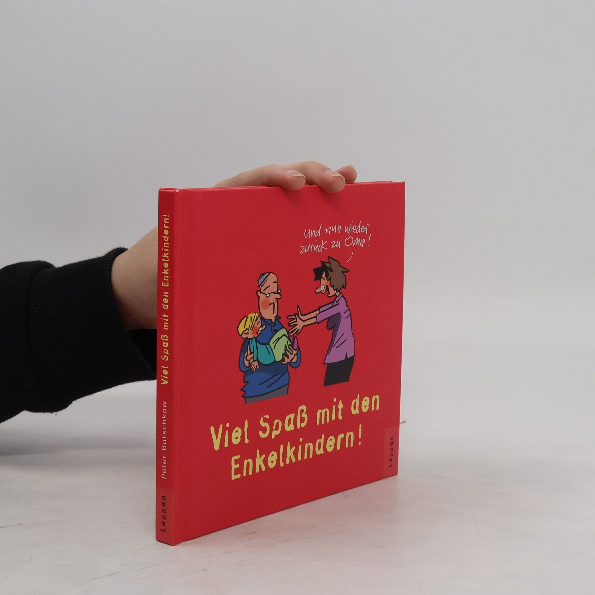 Peter Butschkow Enkelkinder - Viel Spaß!