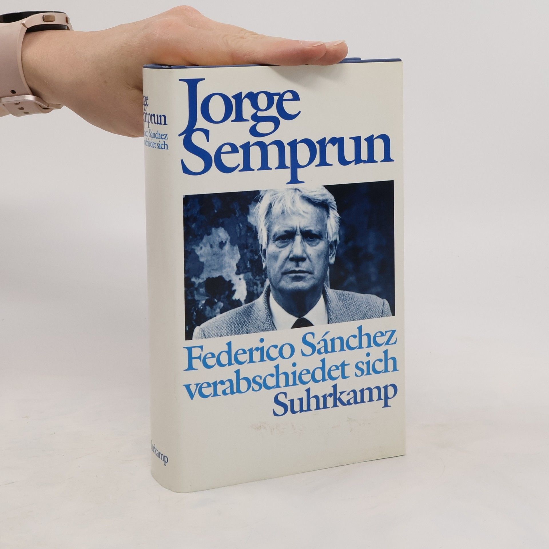 Jorge Semprún Federico Sánchez verabschiedet sich