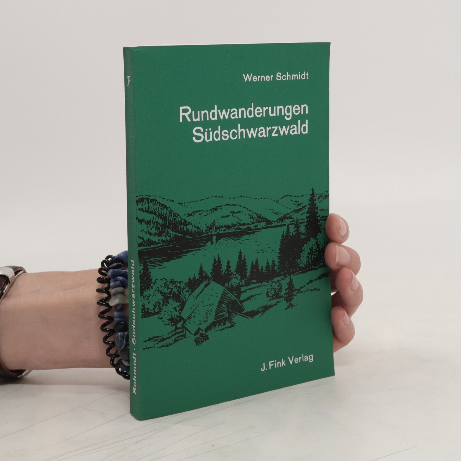 Werner Schmidt-Hieber Rundwanderungen Südschwarzwald