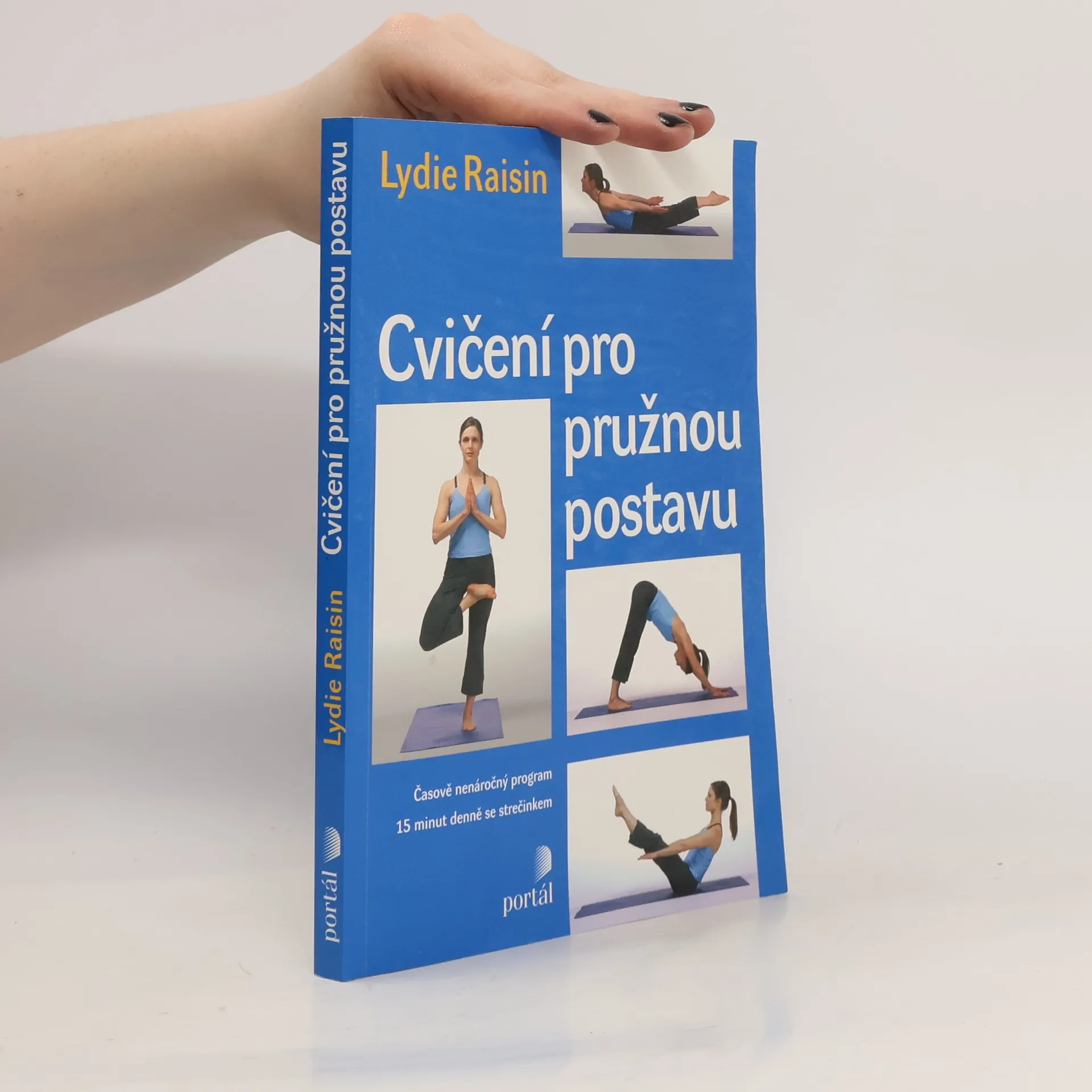 Cvičení pro pružnou postavu | Kniha | mäkká | Lydie Raisin | CS