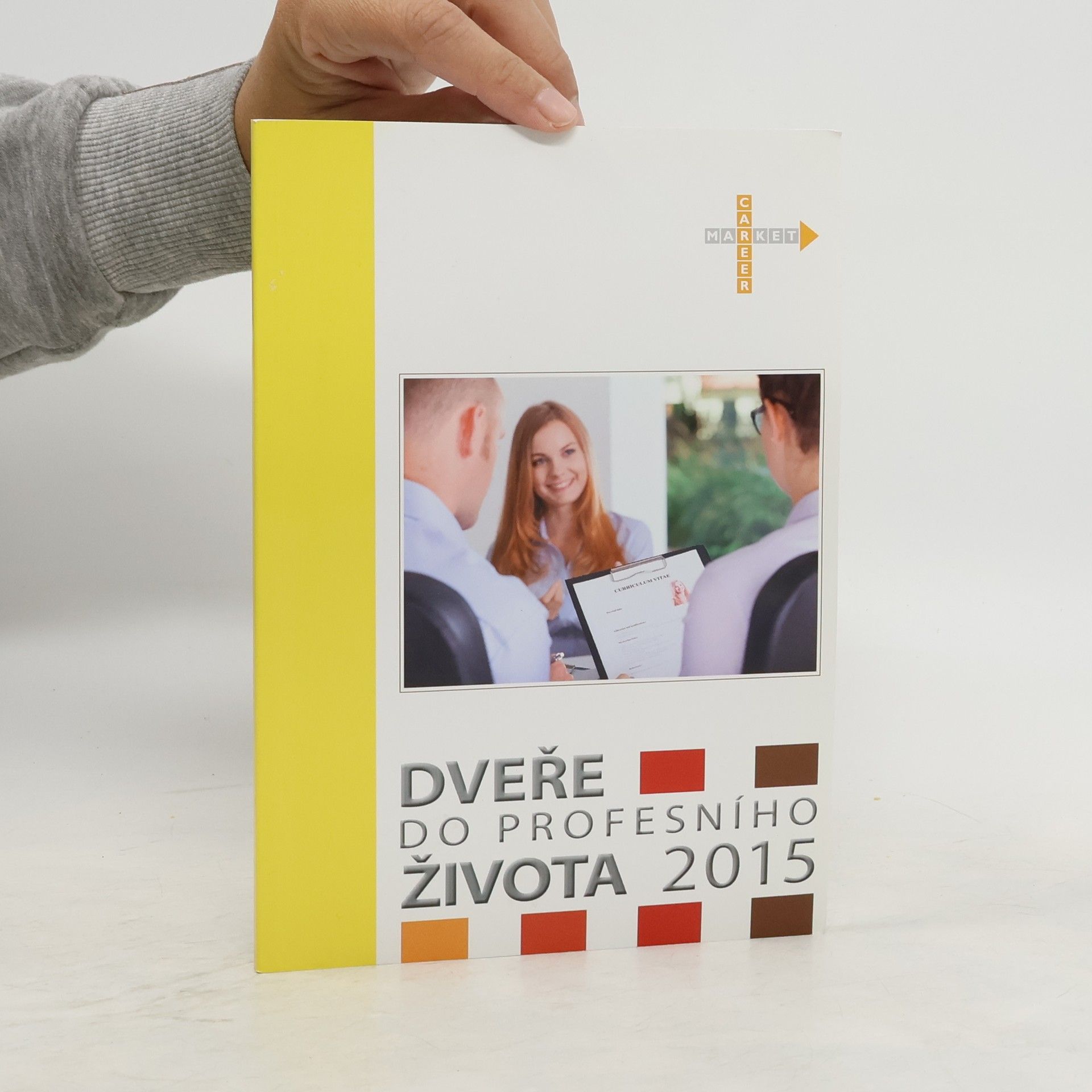 Collectif d'auteurs Dveře do profesního života 2015