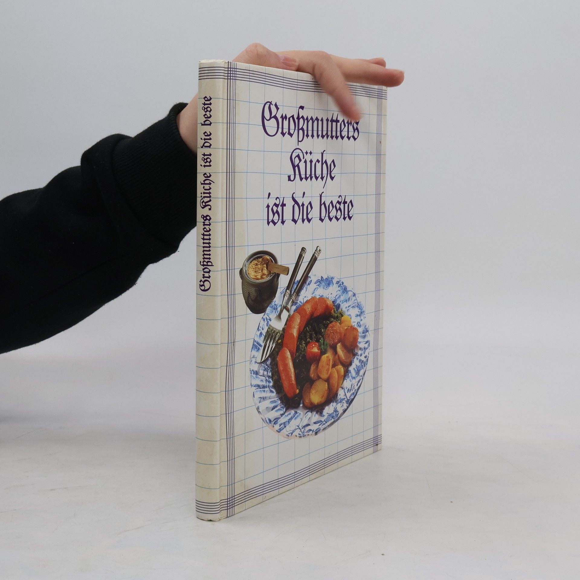 Autorenkollektiv Großmutters Küche ist die beste.