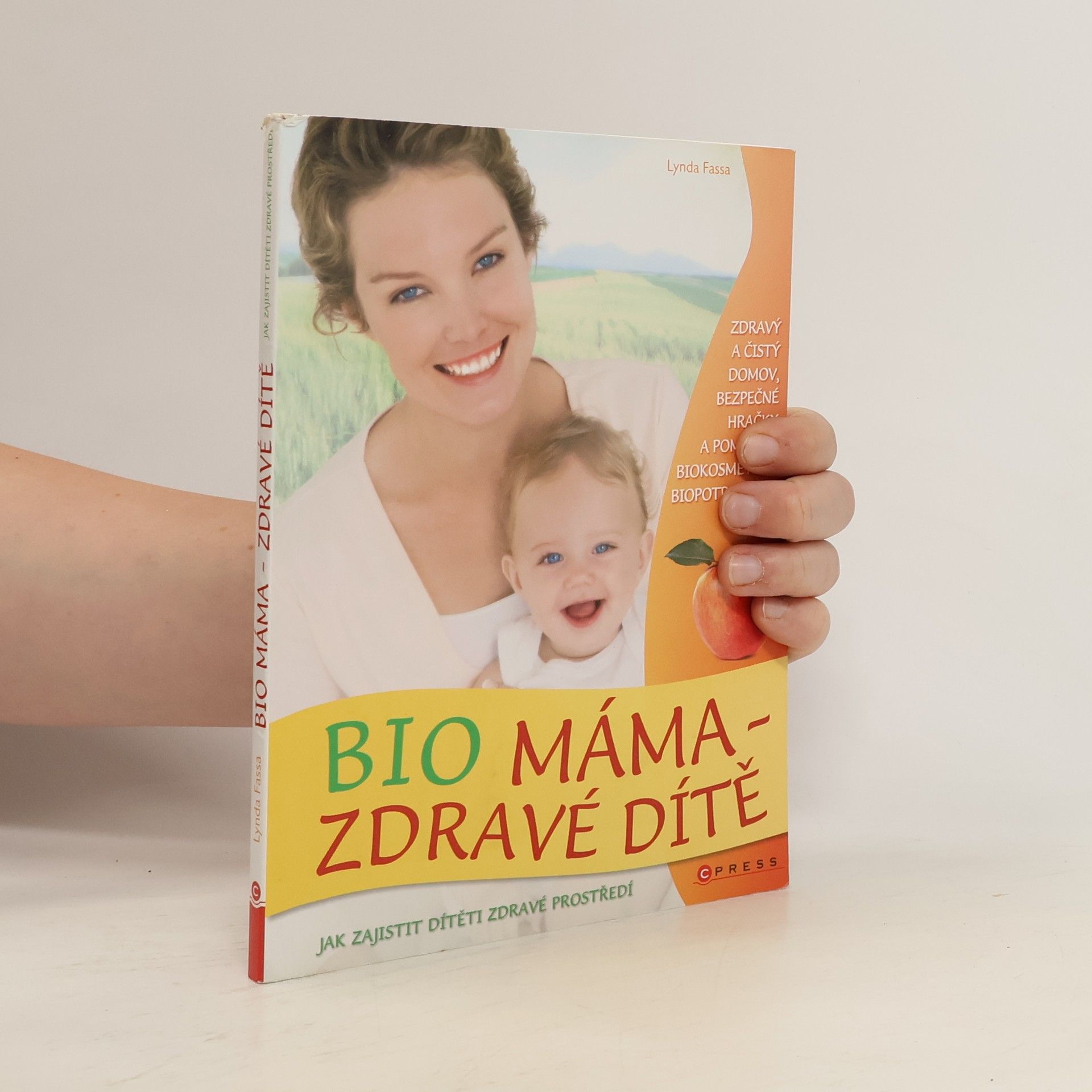 Lynda Fassa Bio máma - zdravé dítě