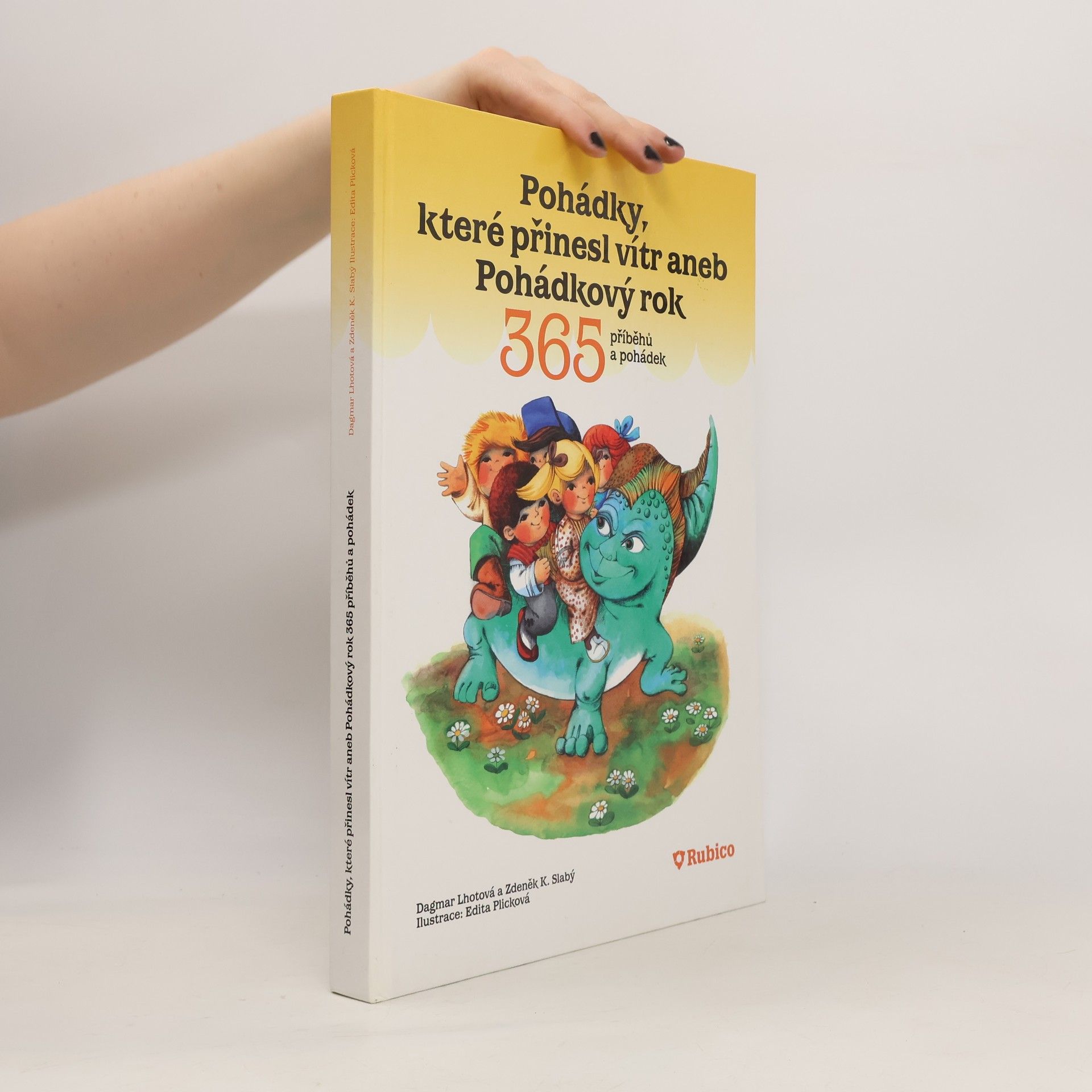 Dagmar Lhotová Pohádky, které přinesl vítr aneb Pohádkový rok