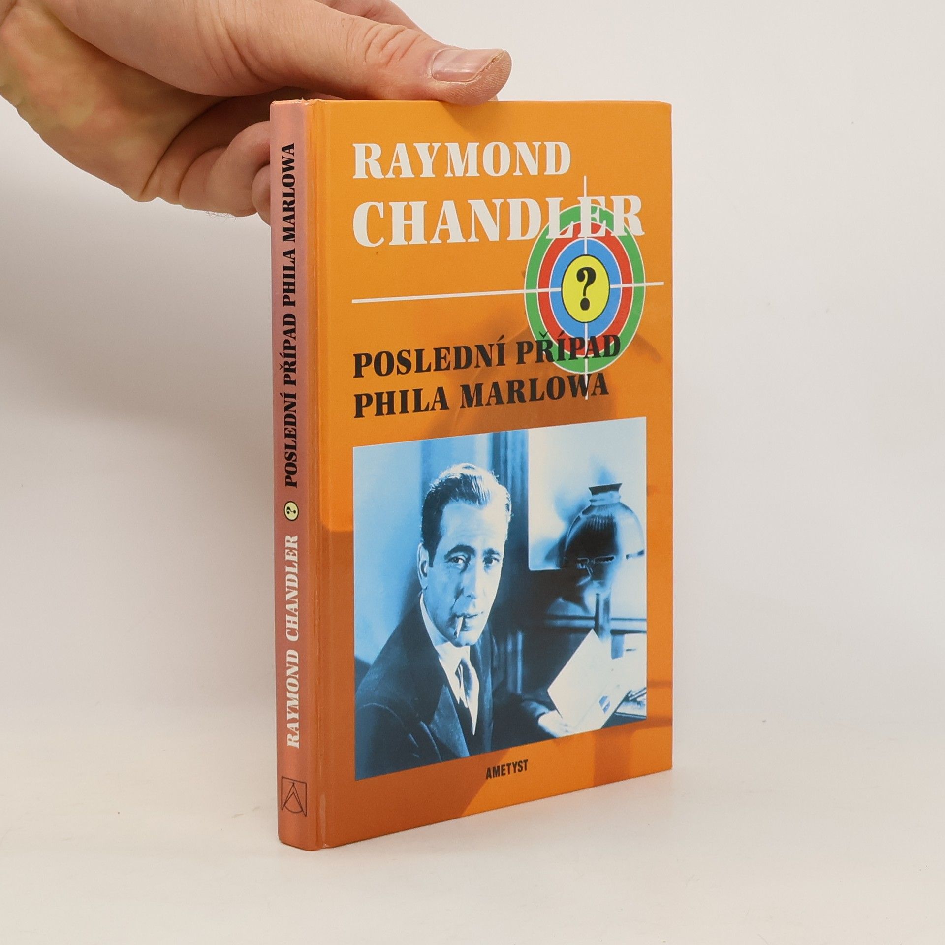 Raymond Chandler Poslední případ Phila Marlowa