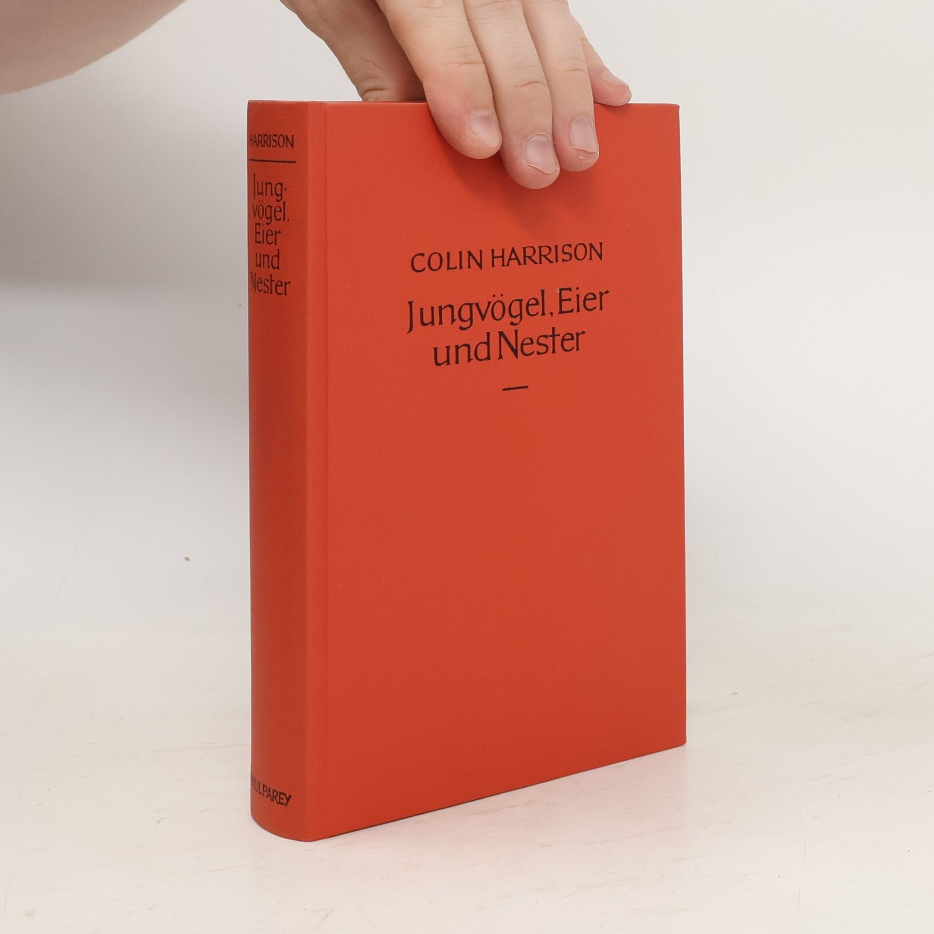Colin James Oliver Harrison Jungvögel, Eier und Nester aller Vögel Europas, Nordafrikas und des Mittleren Ostens