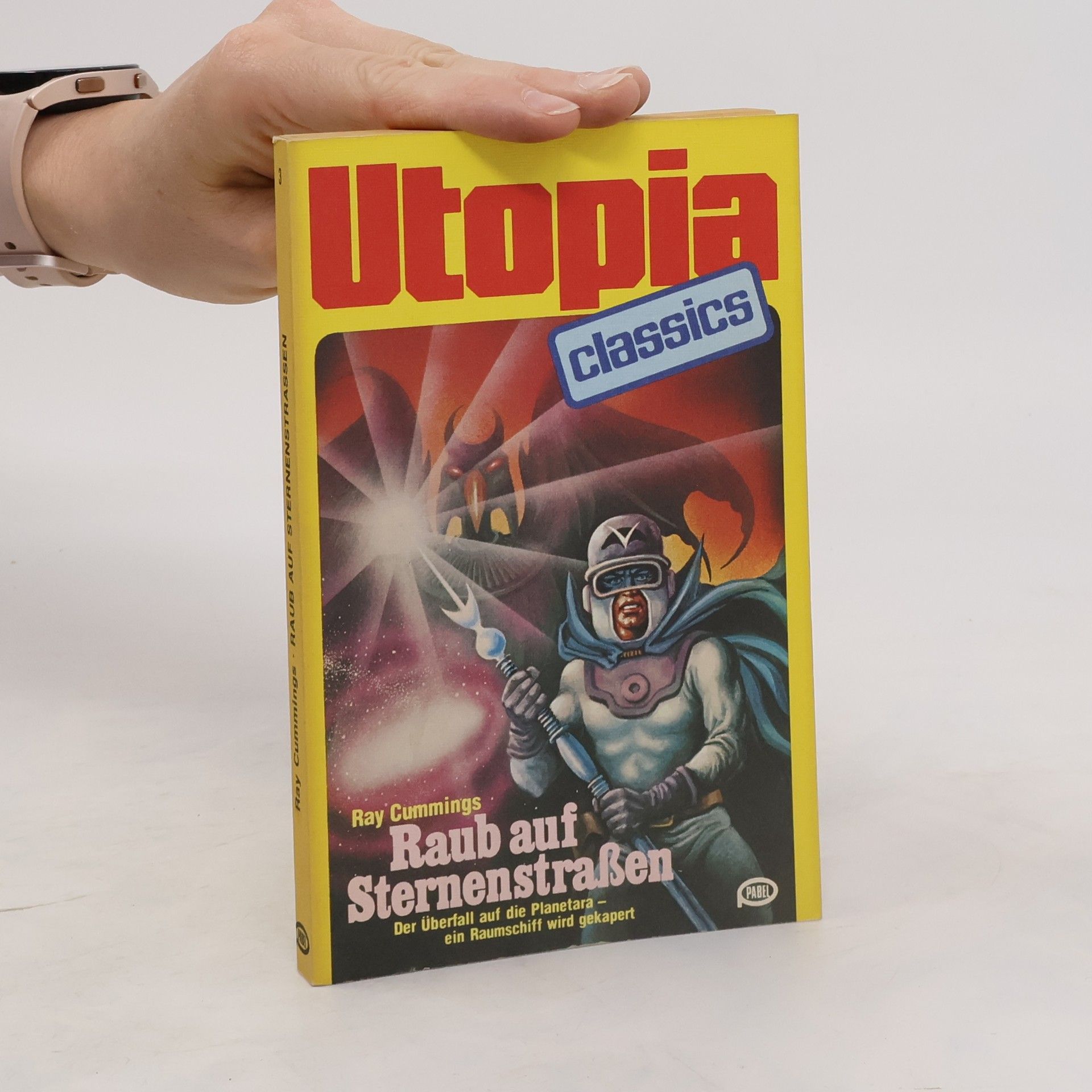 Ray Cummings Utopia Classics 3: Raub auf Sternenstraßen