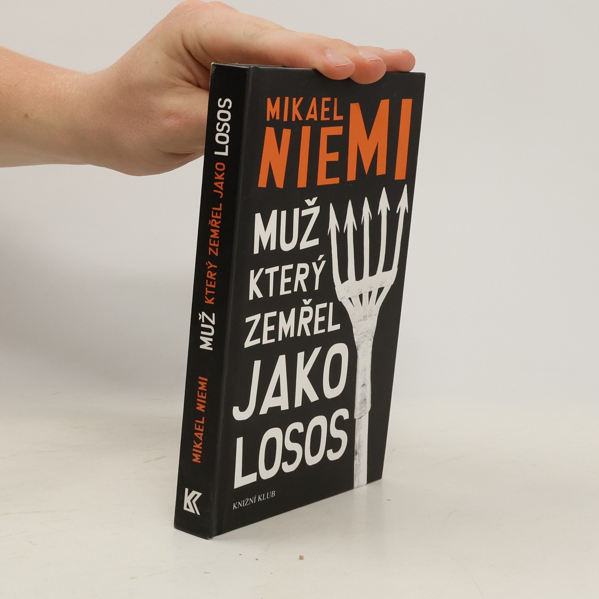 Mikael Niemi Muž, který zemřel jako losos