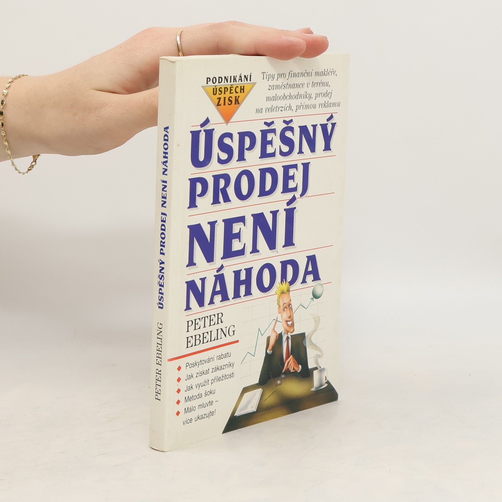 Peter Ebeling Úspěšný prodej není náhoda