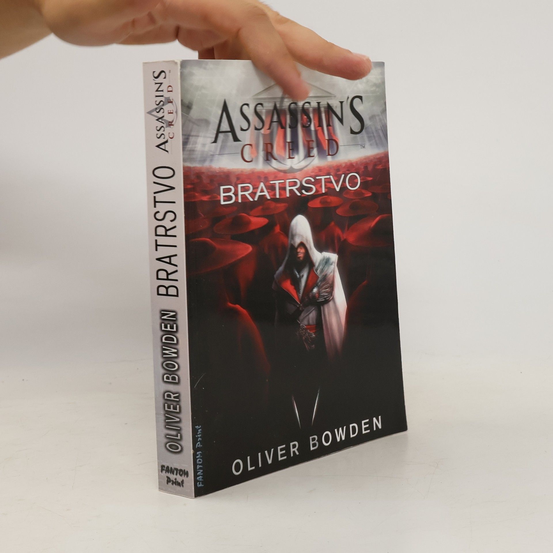 Oliver Bowden Assassin's creed. Bratrstvo