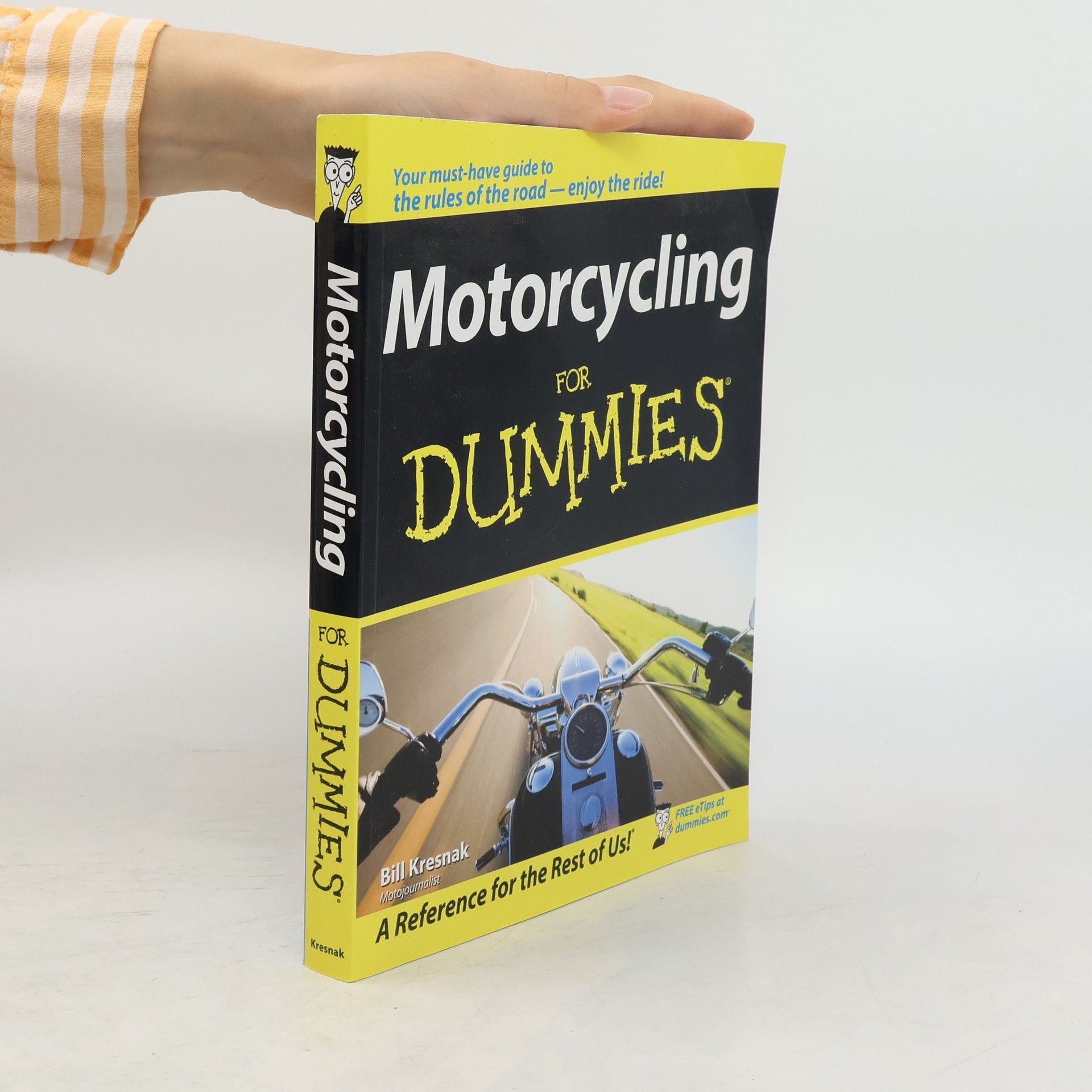 Bill Kresnak Motorcycling For Dummies