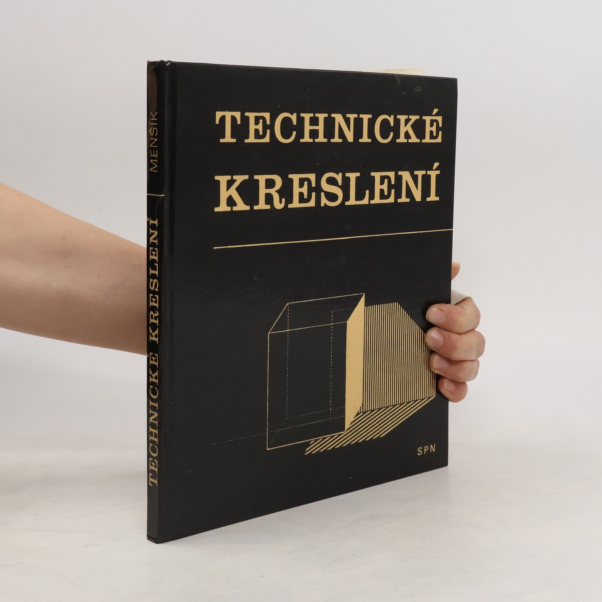 Miroslav Menšík Technické kreslení pro 1. a 2. ročník středních uměleckoprůmyslových škol