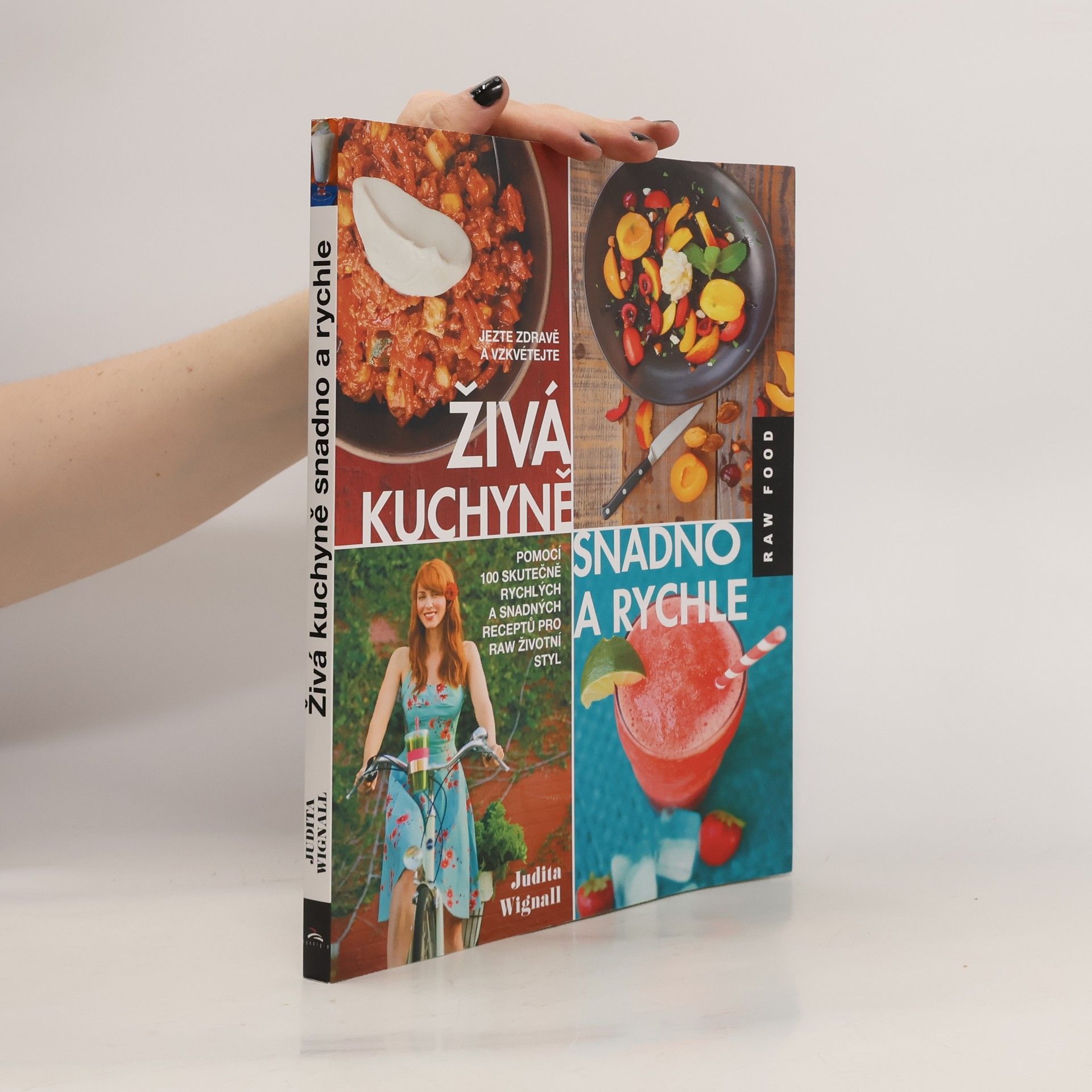 Judita Wignall Živá kuchyně - snadno a rychle