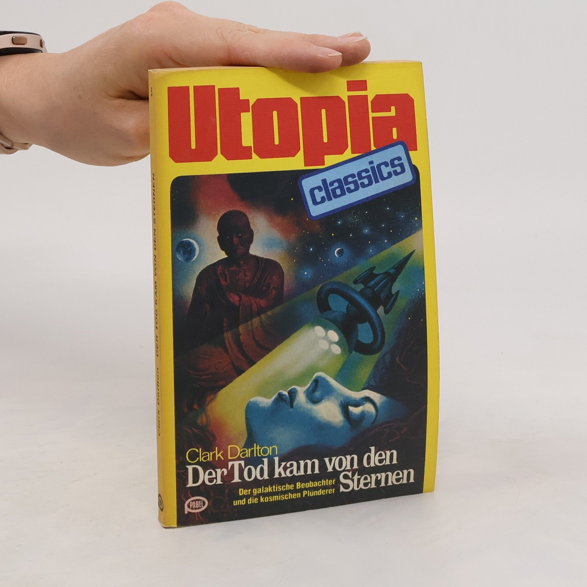 Darlton Clark Utopia 5. Der Tod kam von den Sternen