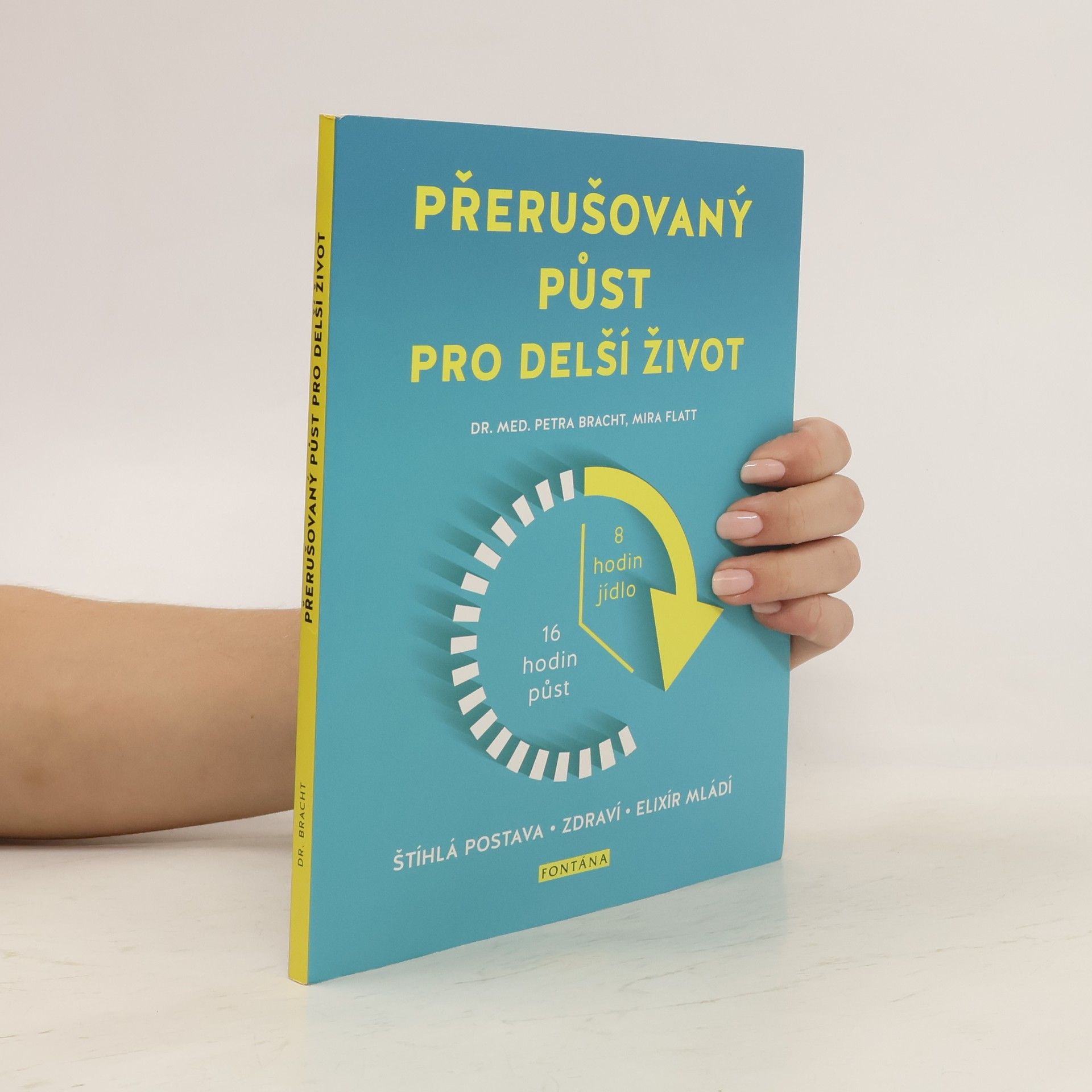 Petra Bracht Přerušovaný půst pro delší život