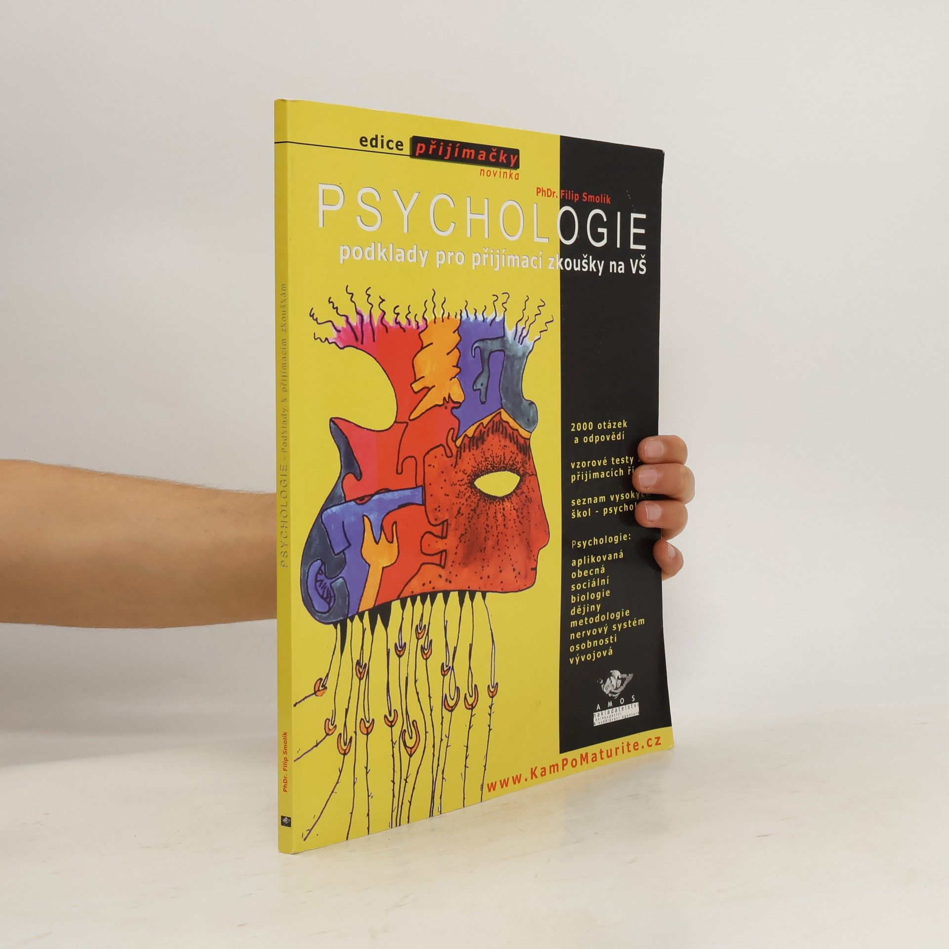 Filip Smolík Psychologie. Podklady pro přijímací zkoušky na VŠ