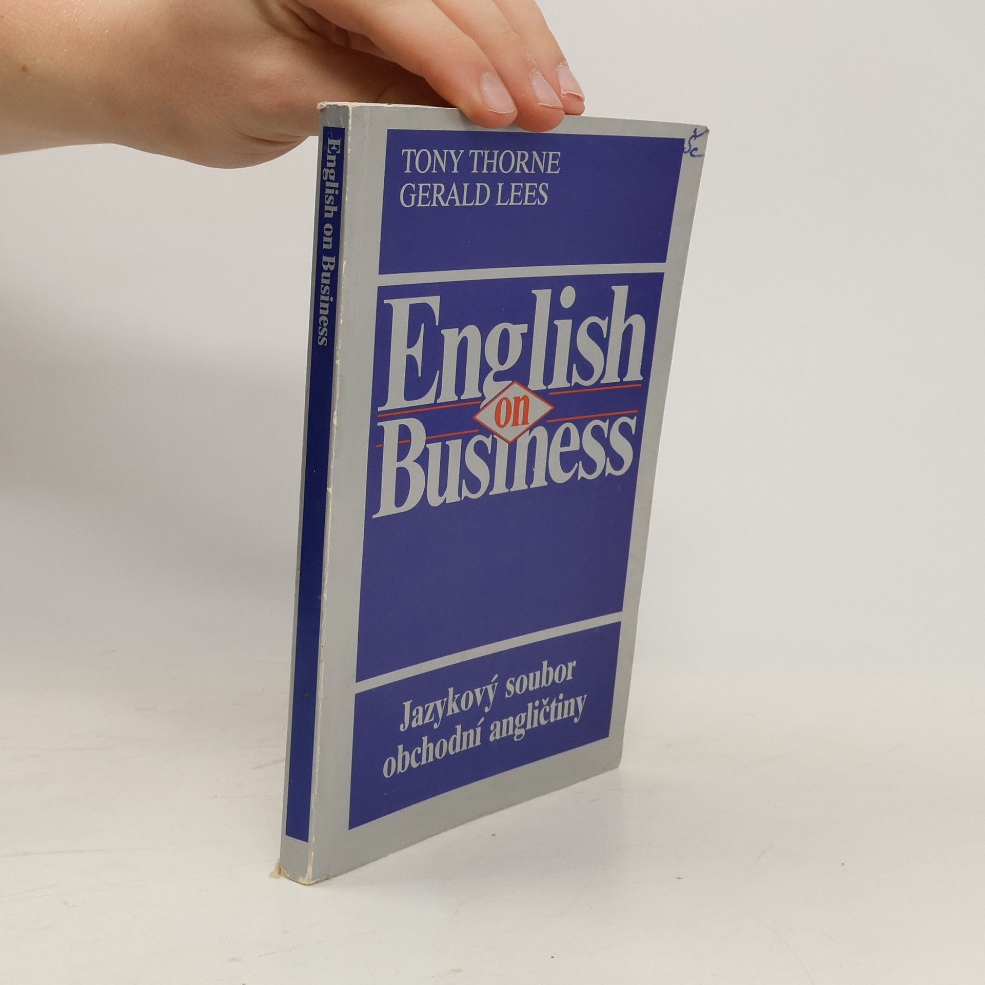 Tony Thorne English on business : jazykový soubor obchodní angličtiny