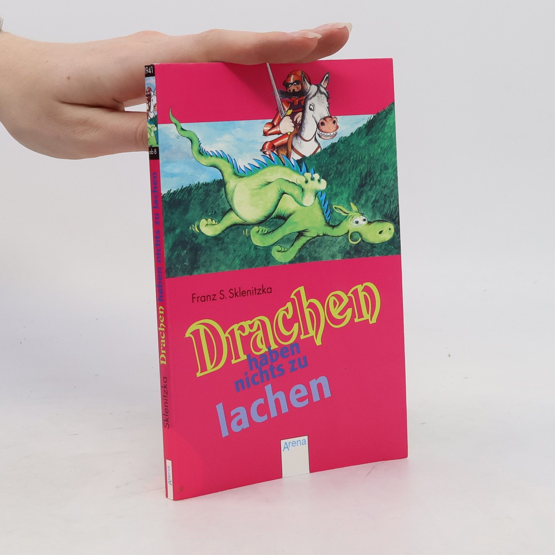 Franz Sklenitzka Drachen haben nichts zu lachen
