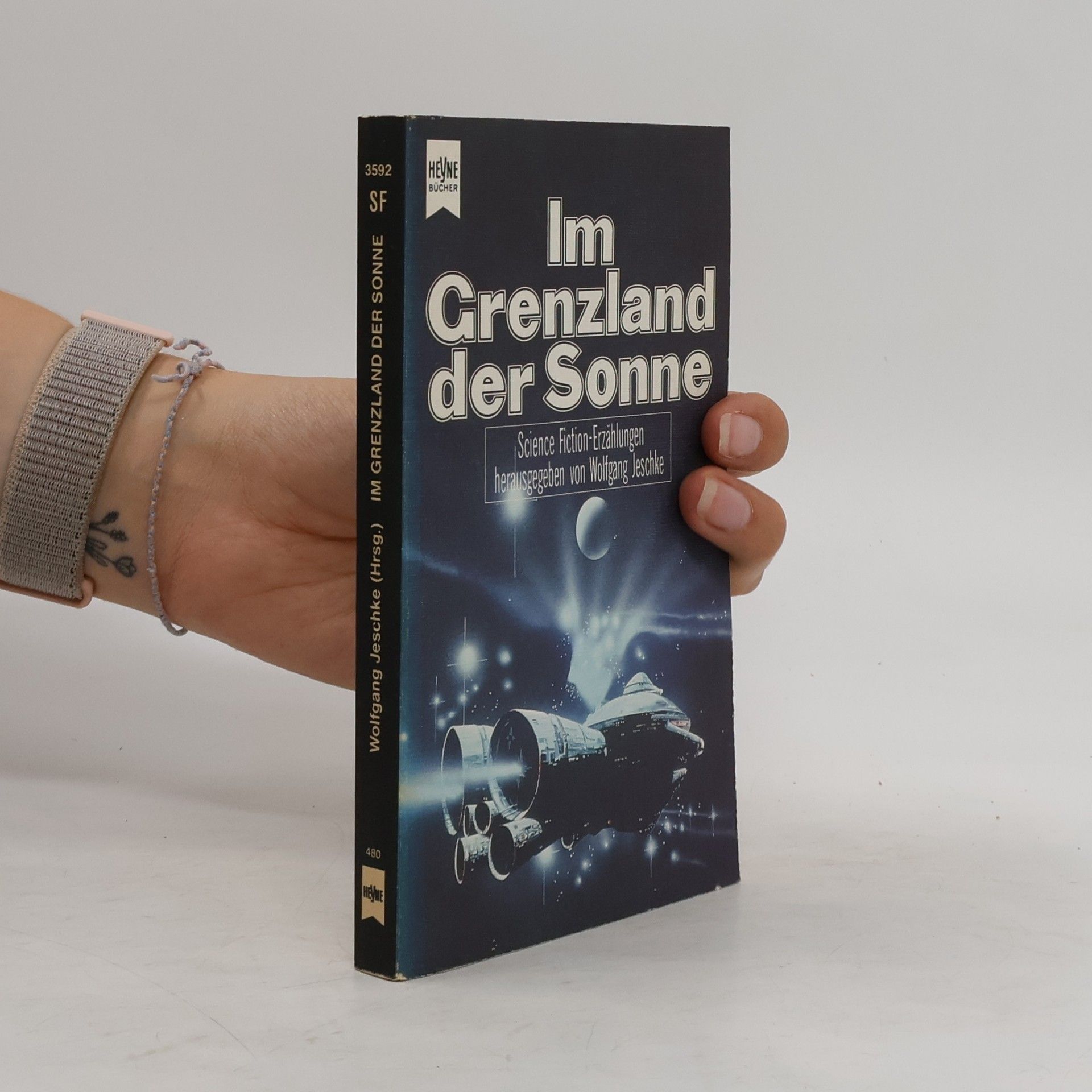 Wolfgang Jeschke Im Grenzland der Sonne
