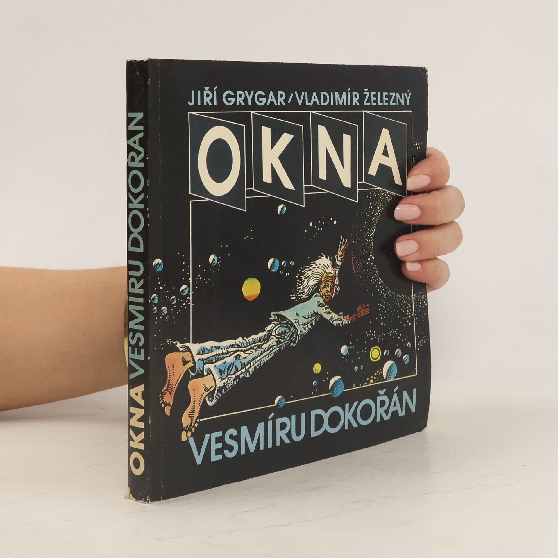 Vladimír Železný Okna vesmíru dokořán