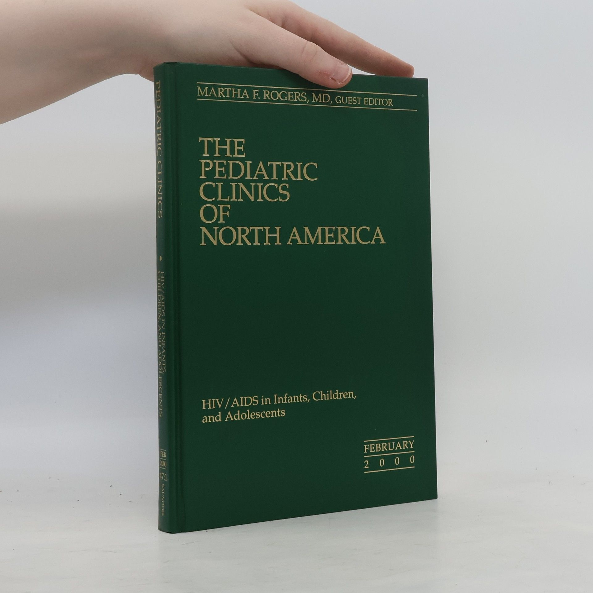 Martha F. Rogers  The Pediatric Clinics of North America