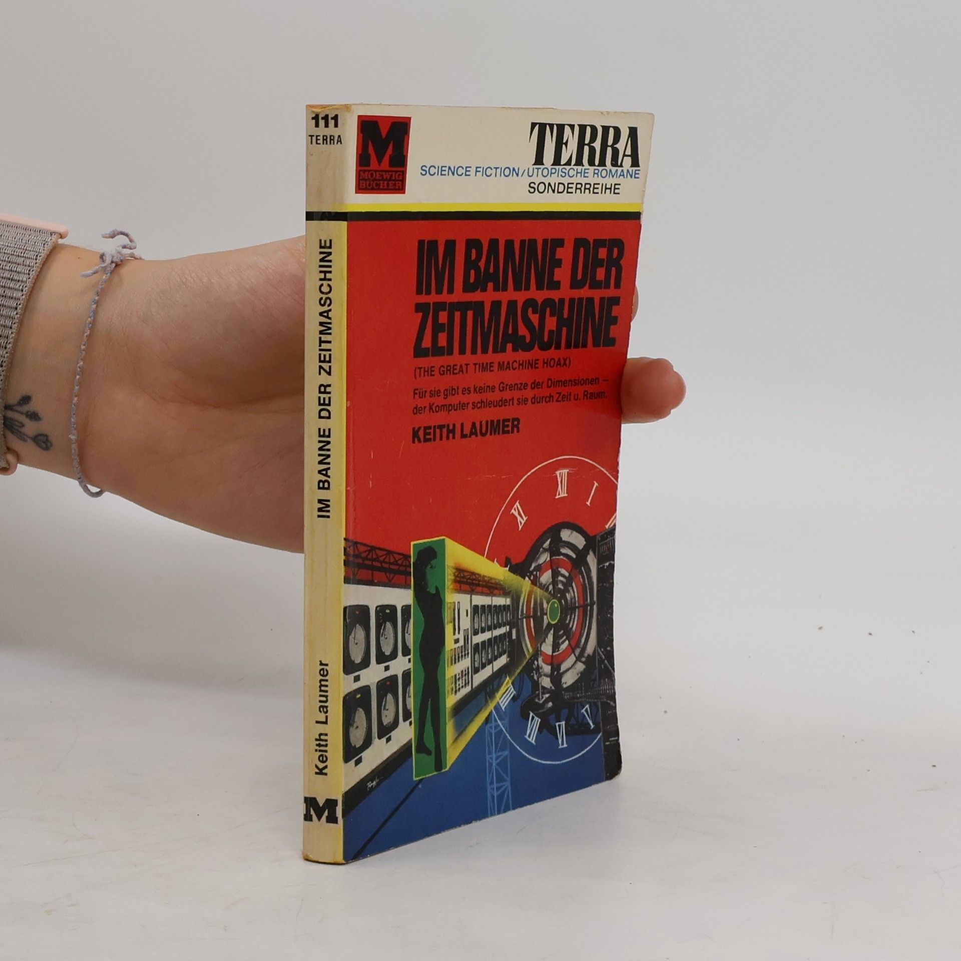 Keith Laumer Im Banne der Zeitmaschine