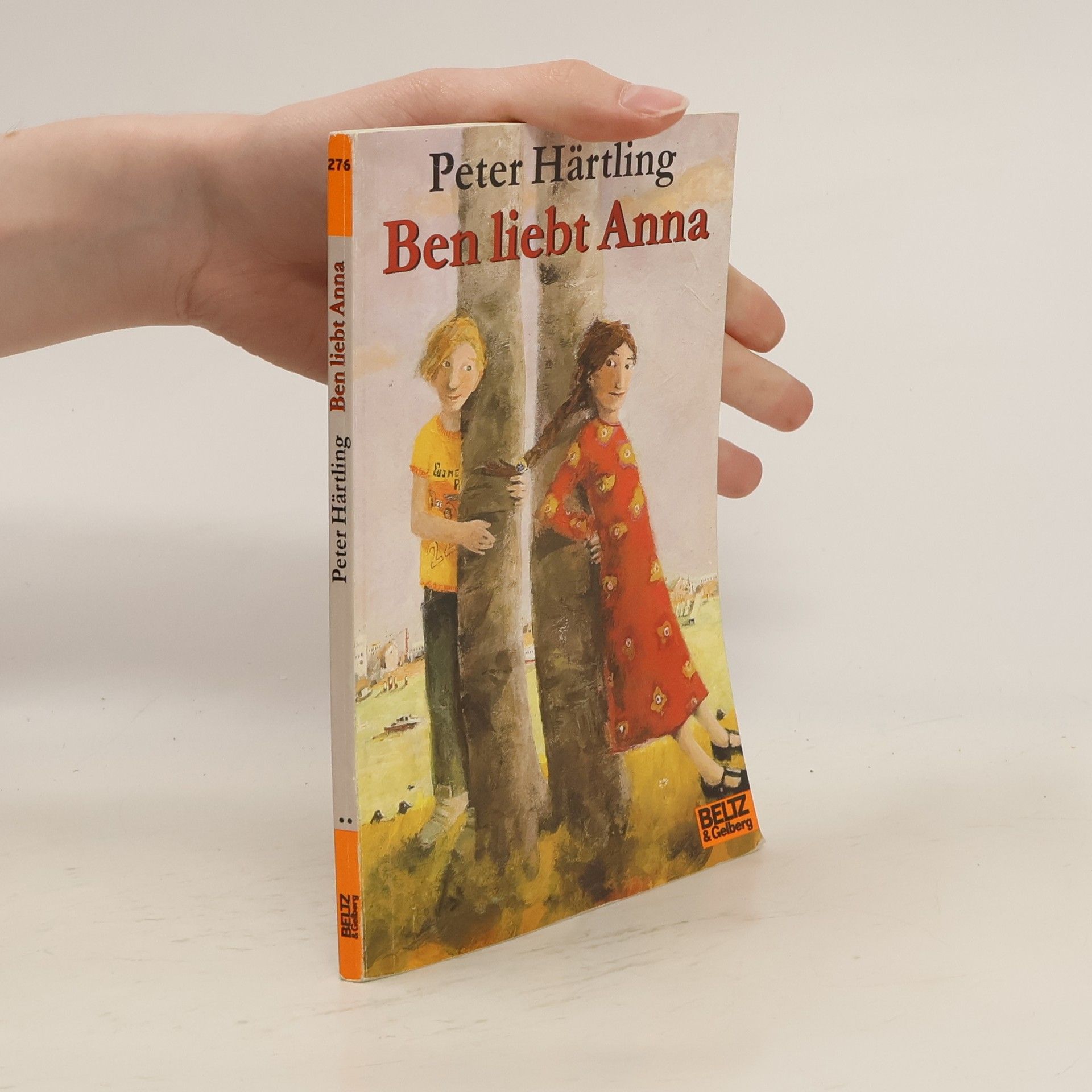 Peter Härtling Ben liebt Anna