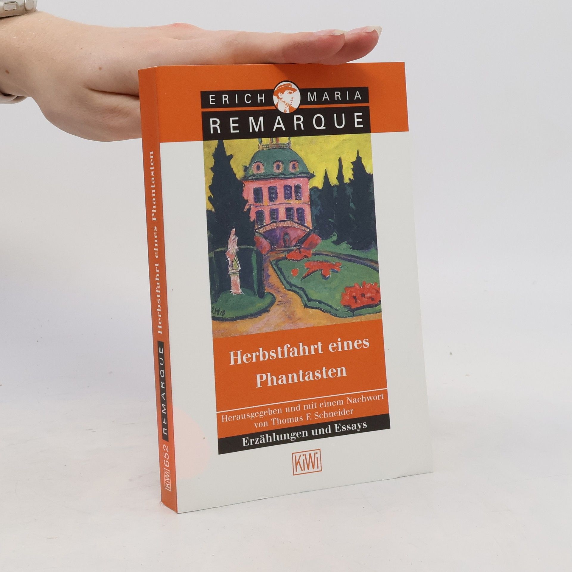 Erich Maria Remarque Herbstfahrt eines Phantasten : Erzählungen und Essays