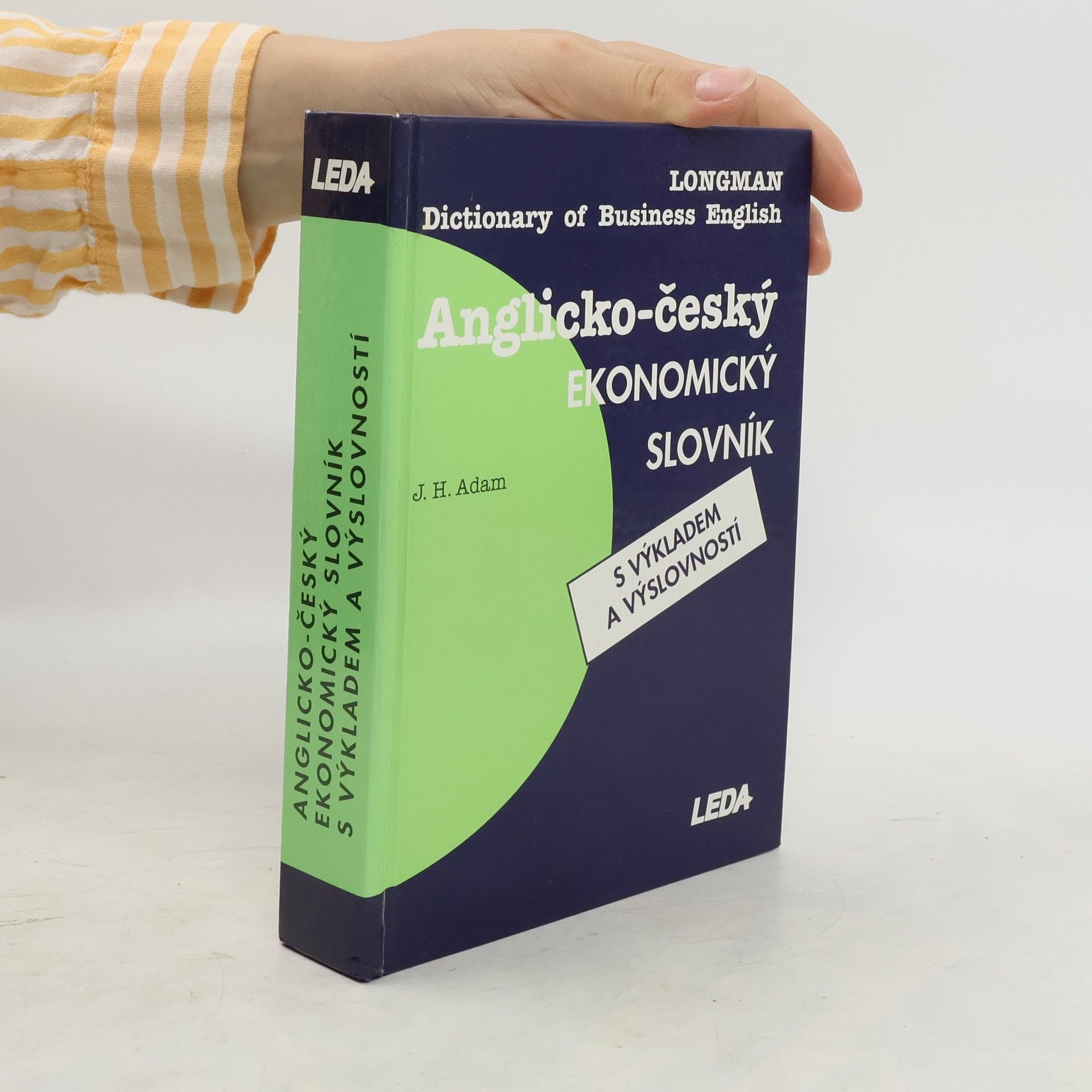 J. H. Adam Anglicko-český ekonomický slovník s výkladem a výslovností