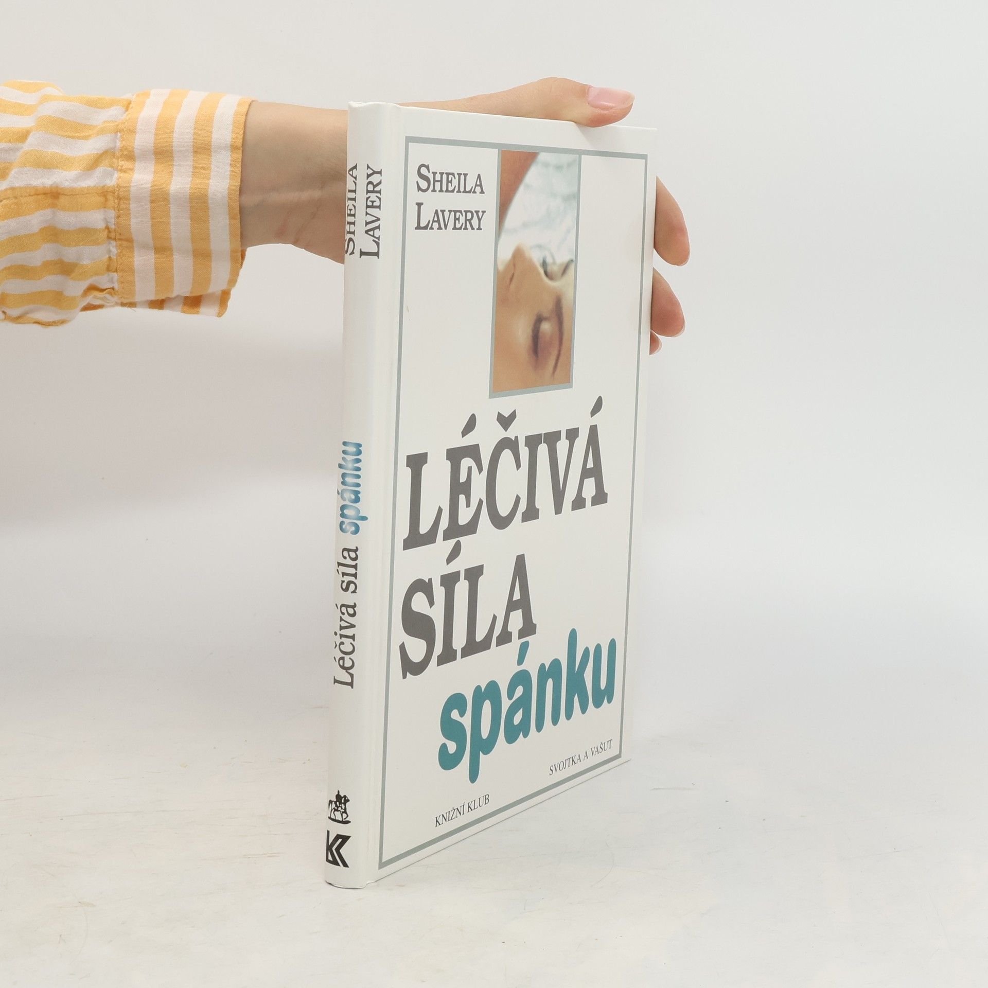 Sheila Lavery Léčivá síla spánku