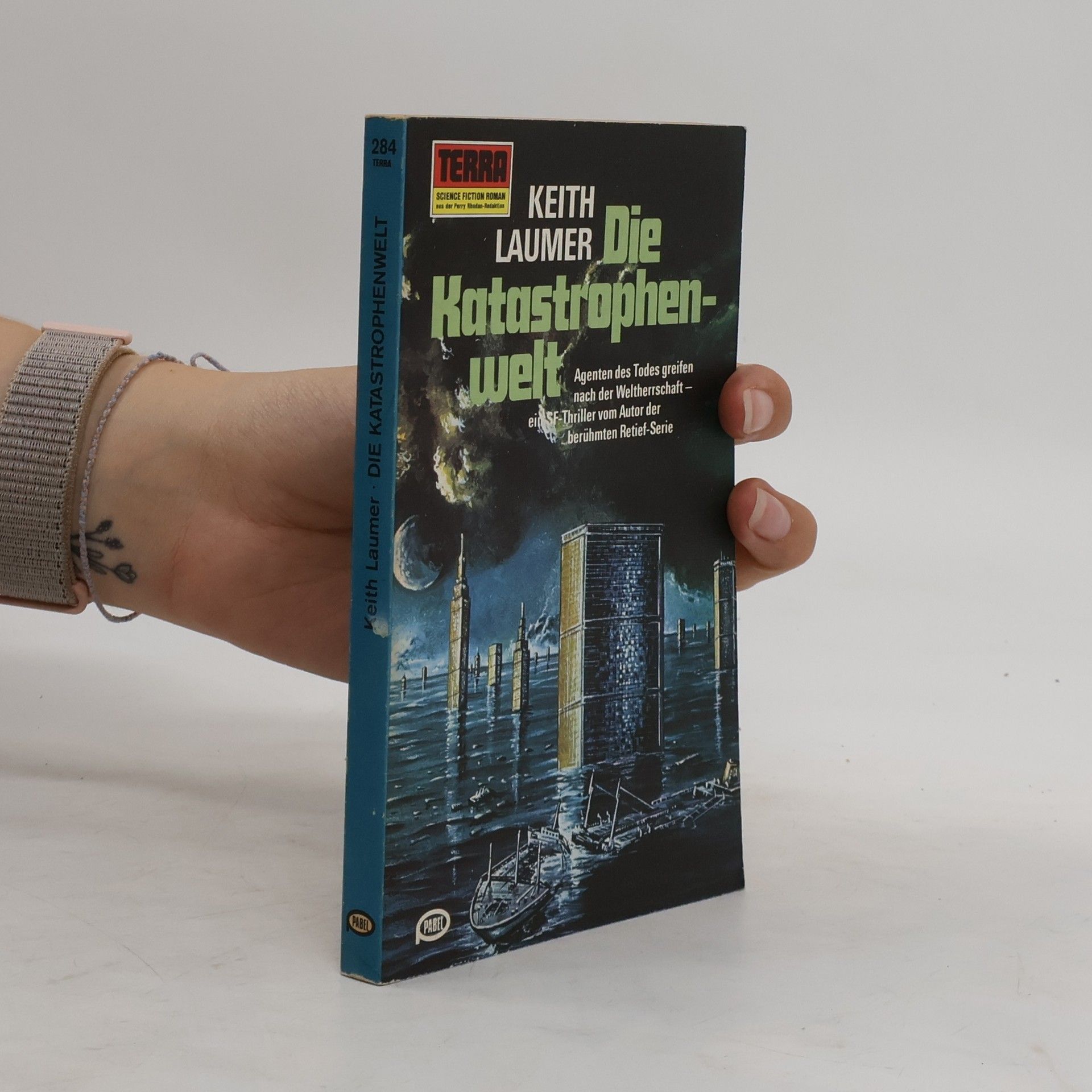 Keith Laumer Die Katastrophenwelt