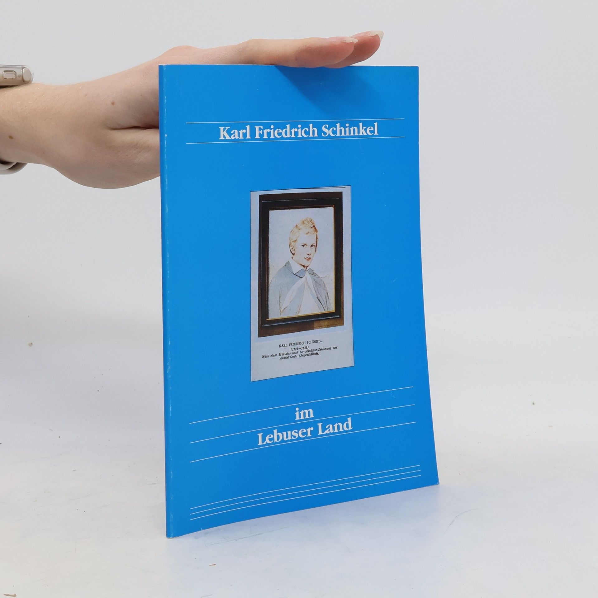 Werner Michalsky Karl Friedrich Schinkel im Lebuser Land