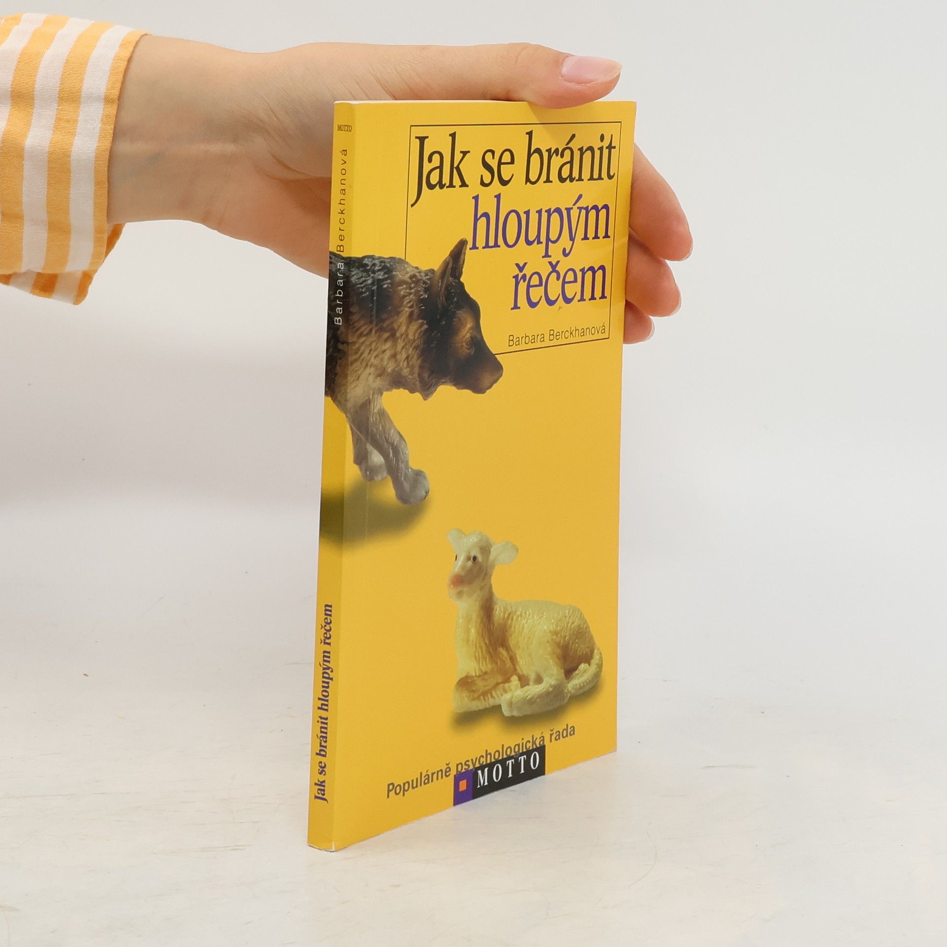 Barbara Berckhan Jak se bránit hloupým řečem